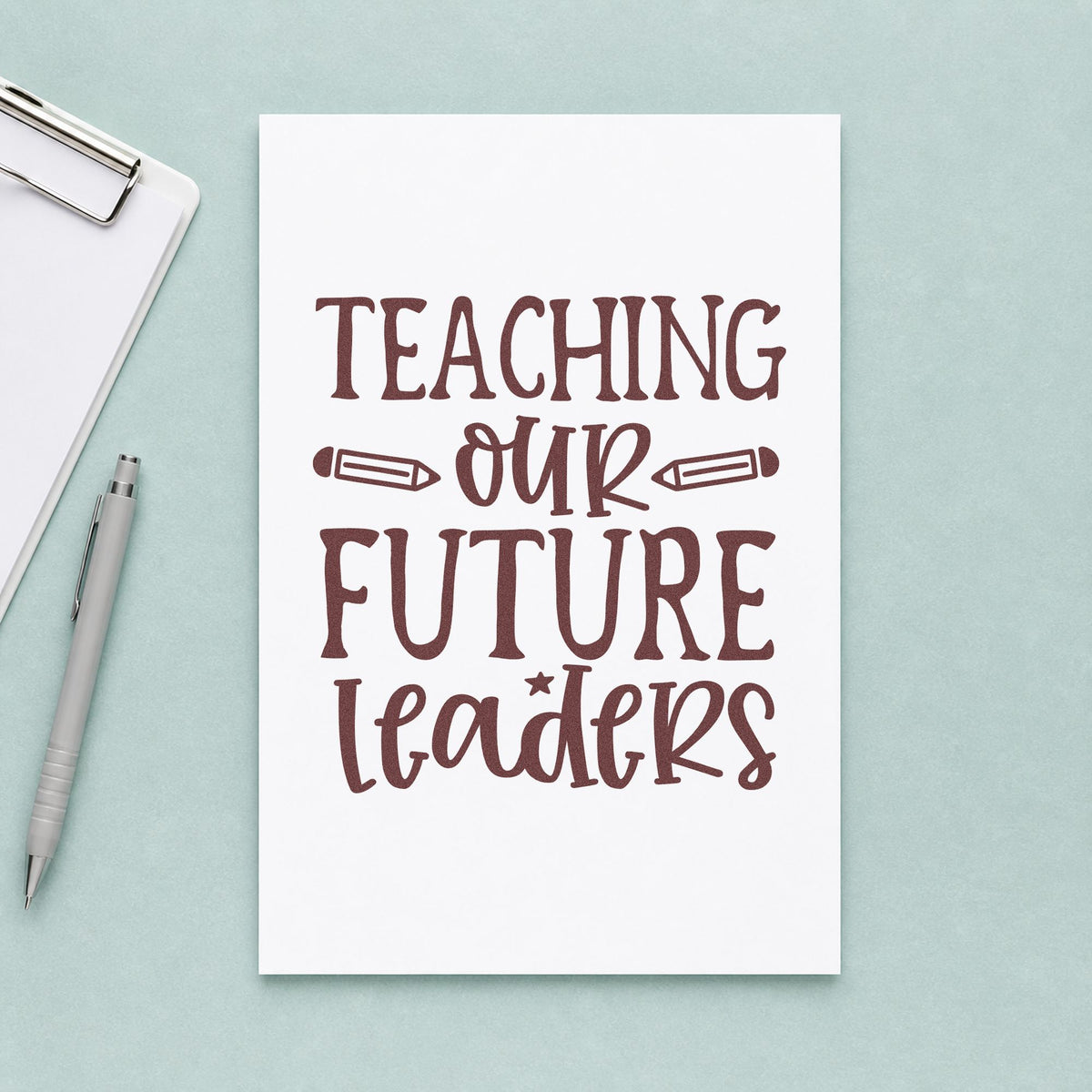 Teaching Our Future Leaders Slim Pre-Inked Stamp in use 4