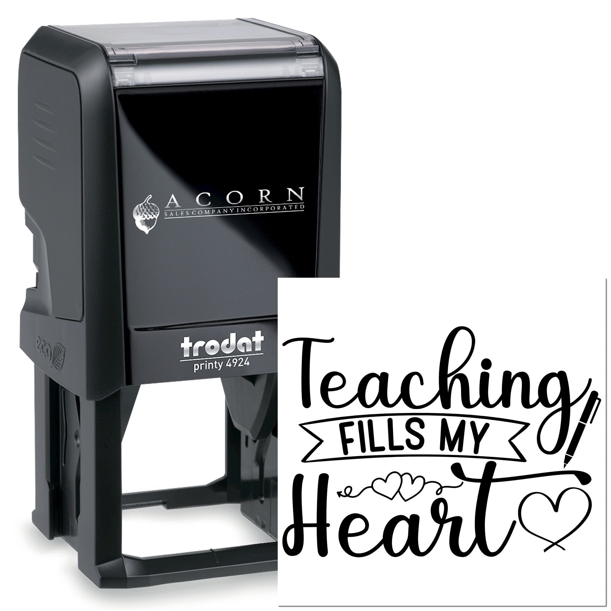 Trodat Printy 4924 self-inking rubber stamp with Teaching Fills My Heart design for teacher gifts.
