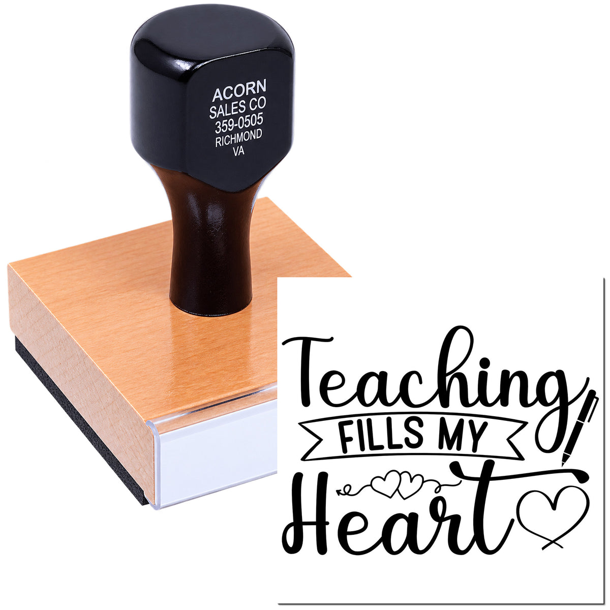 Wood-mounted teacher rubber stamp with Teaching Fills My Heart design for classroom crafts and personalized stamping.