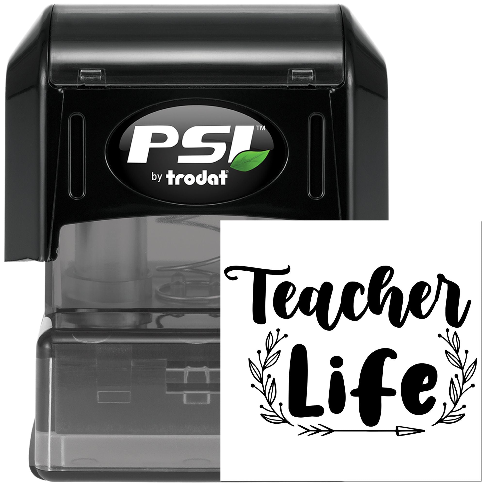 PSI by Trodat self-inking rubber stamp with Teacher Life design for classroom use and teacher gifts