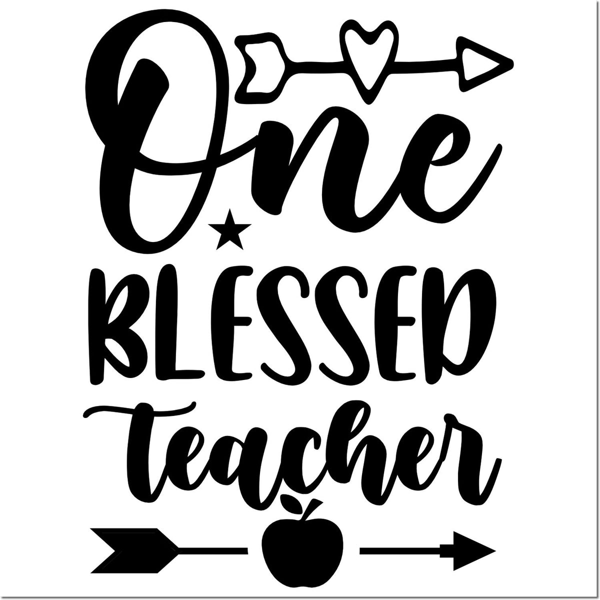 One Blessed Teacher rubber stamp design with heart arrow and apple for teacher appreciation crafts
