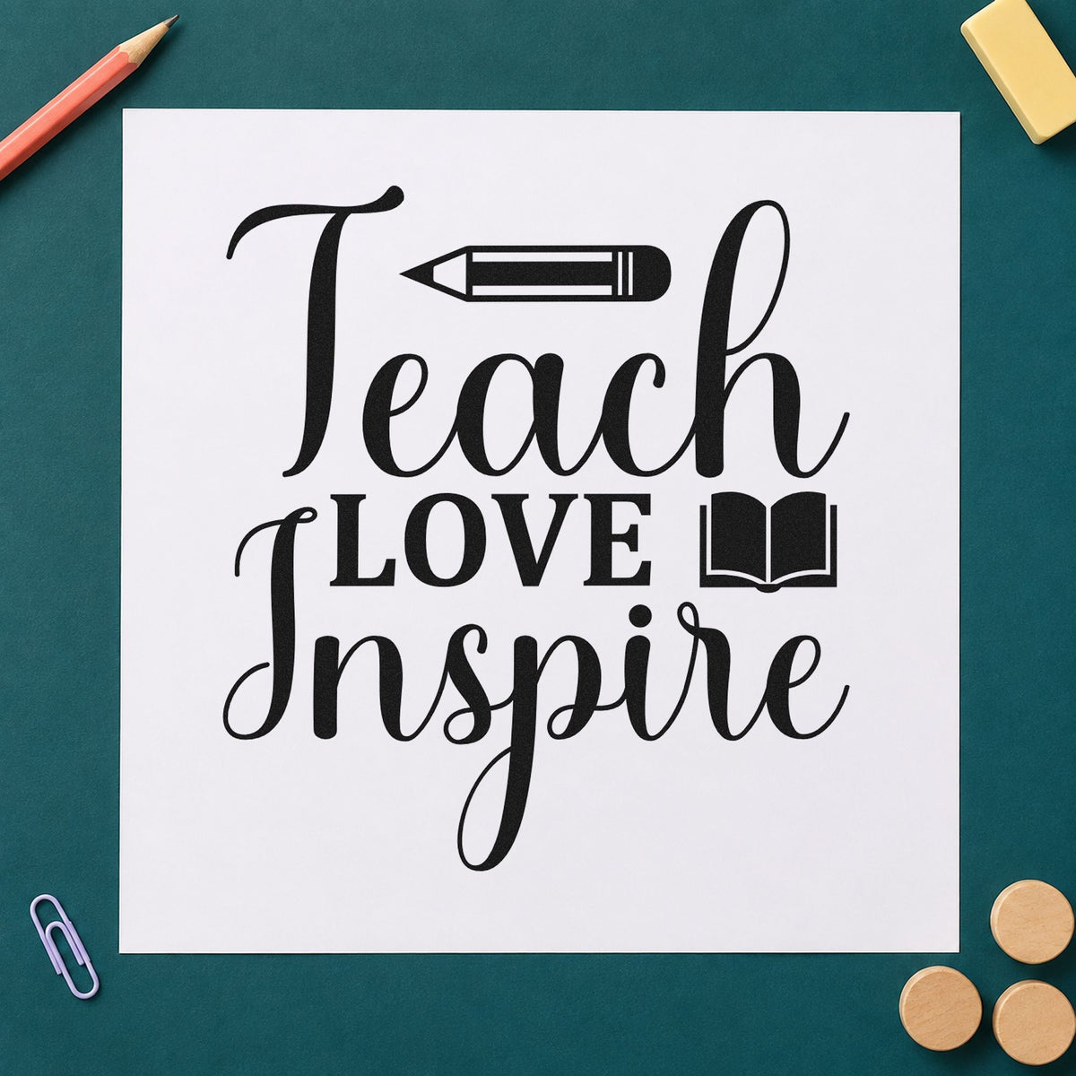 Teach Love Inspire Book rubber stamp printed in black ink, ready for open book cards and similar paper crafts.