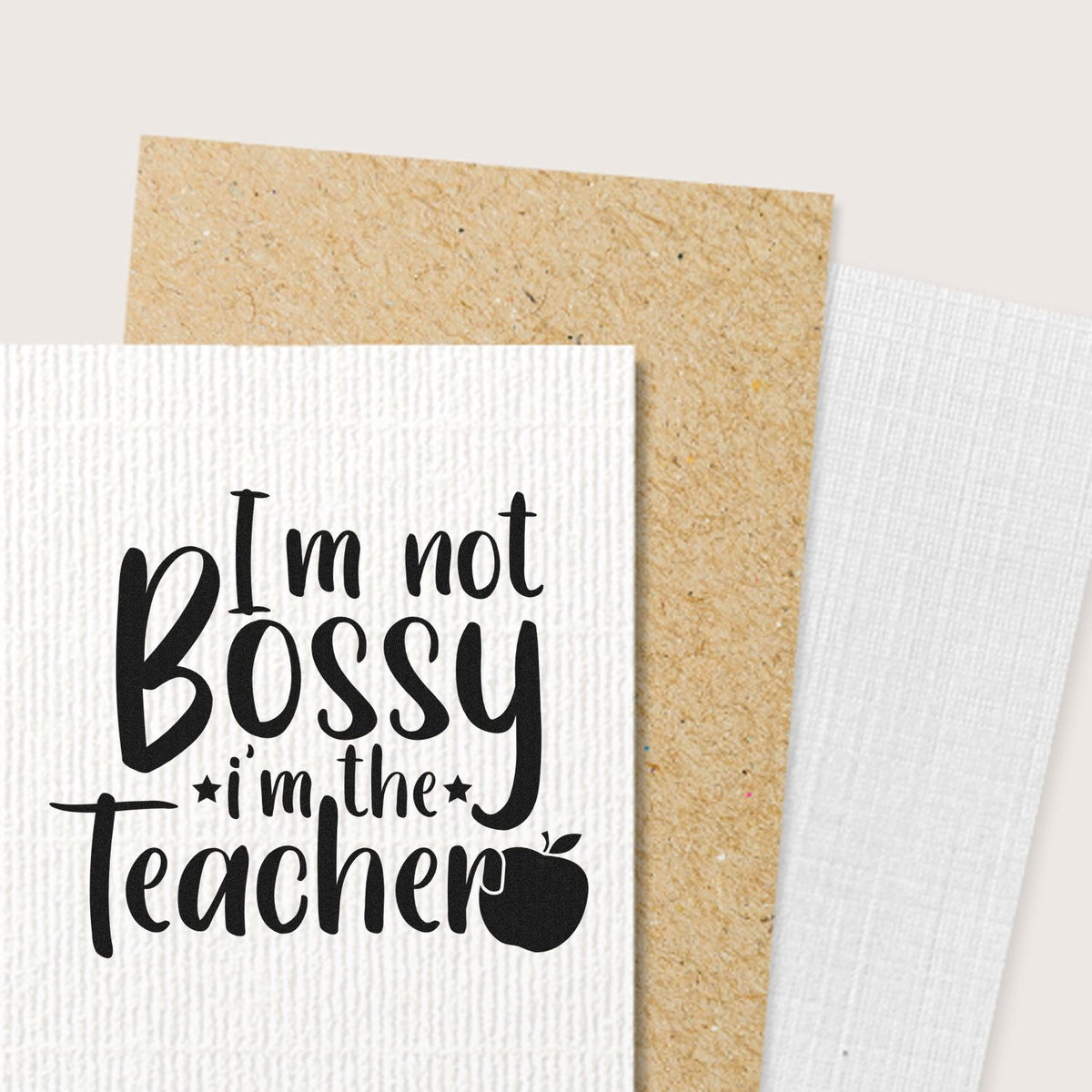Funny teacher rubber stamp design reading Im not bossy, Im the teacher for classroom crafts, labels, and office use.