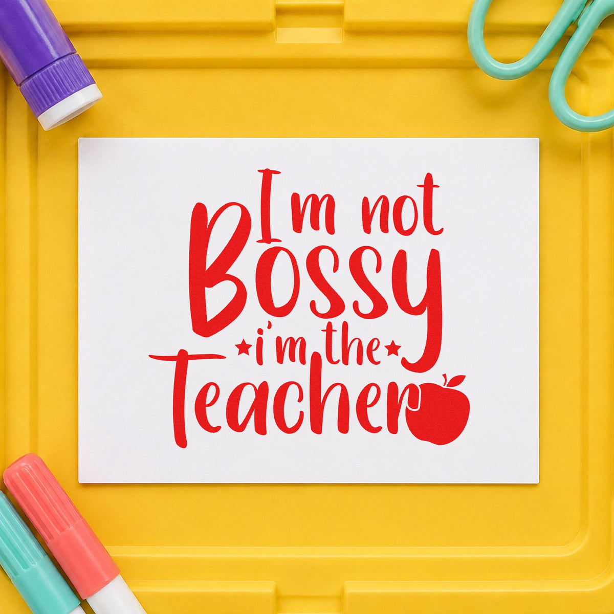 Duo Hand Not Bossy I'm The Teacher Rubber Stamp in use 7