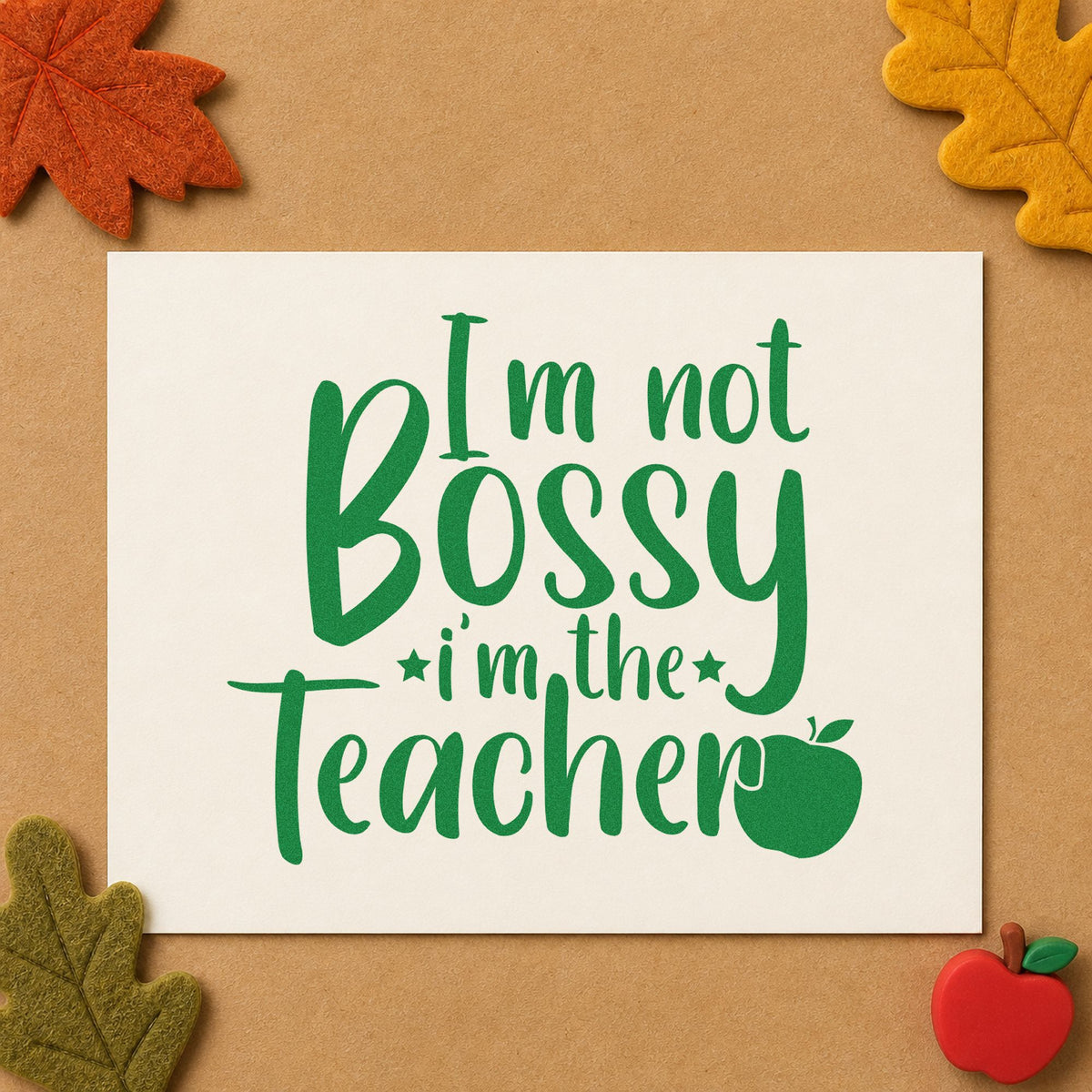 Not Bossy I'm The Teacher Self-Inking Stamp in use 8