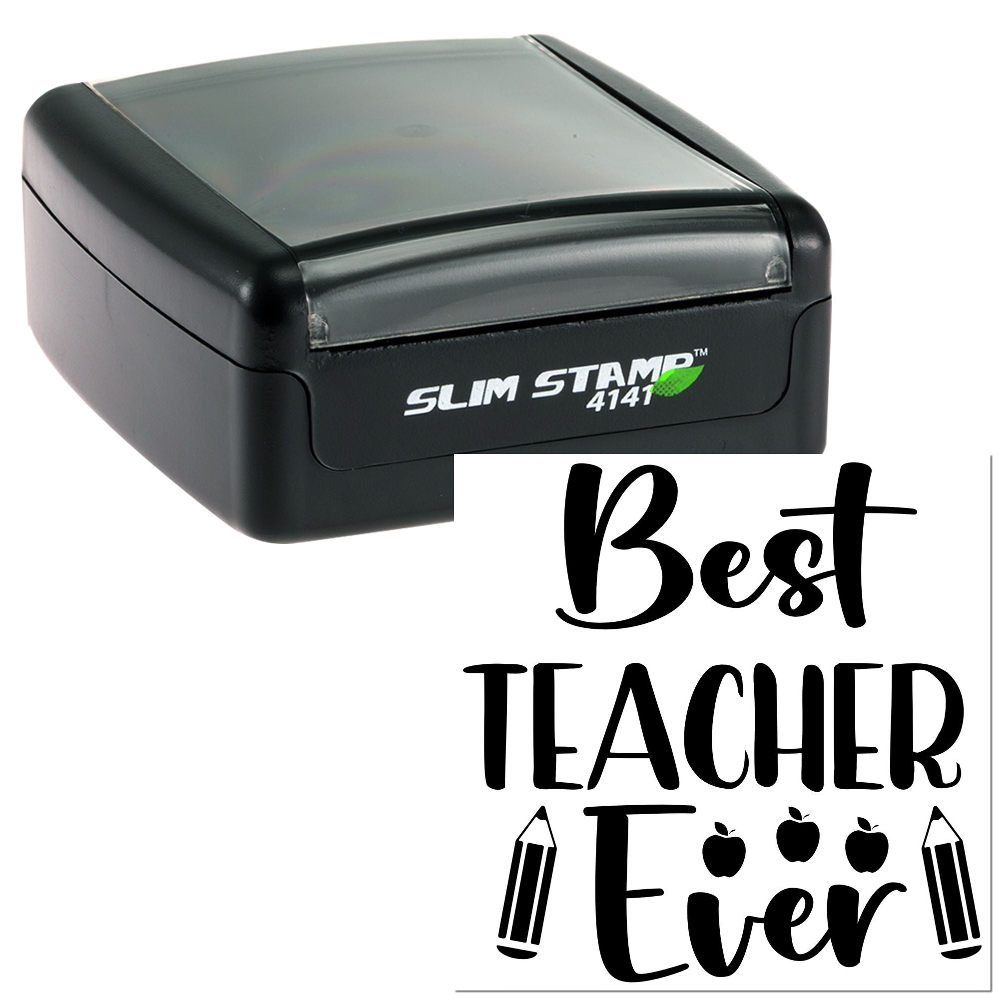 Self-inking Slim Stamp 4141 rubber stamp with Best Teacher Ever design for classroom rewards and teacher gifts