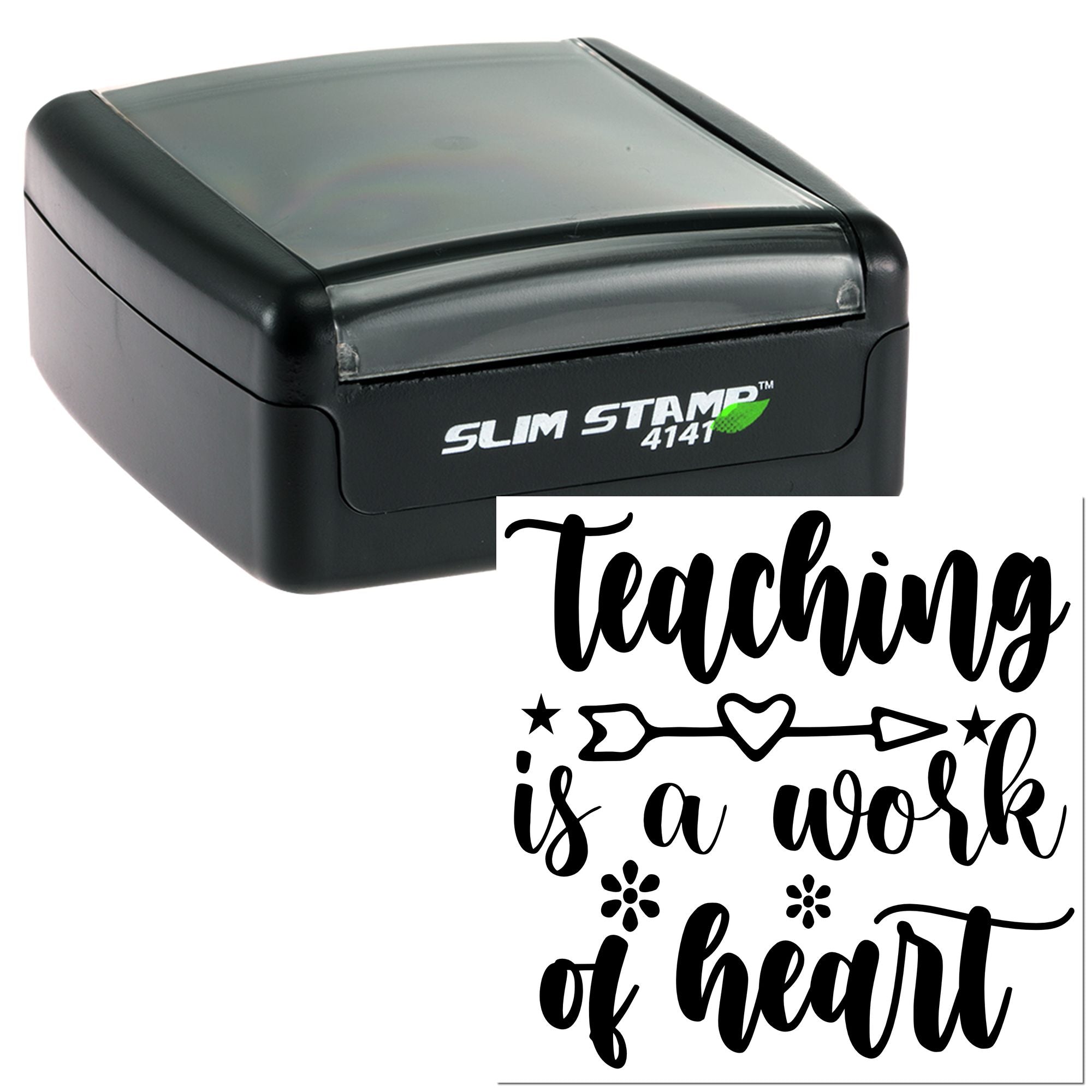 Slim Stamp 4141 rubber stamp with Teaching is a work of heart design for teachers, classroom rewards, and crafts.