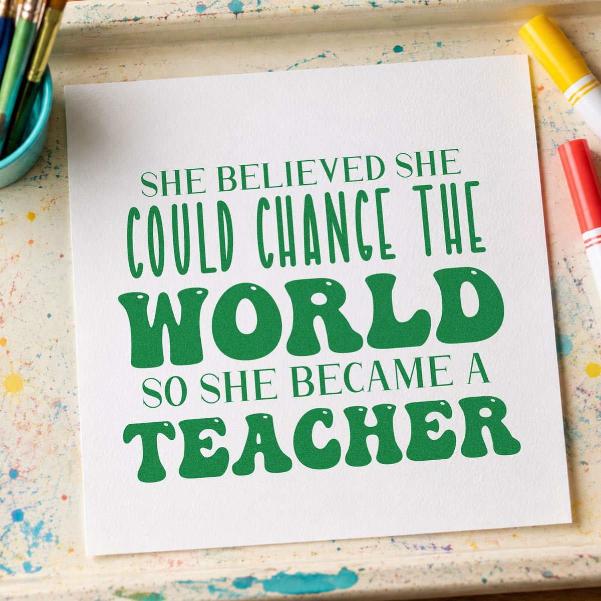 Duo Hand She Became A Teacher Rubber Stamp in use 3