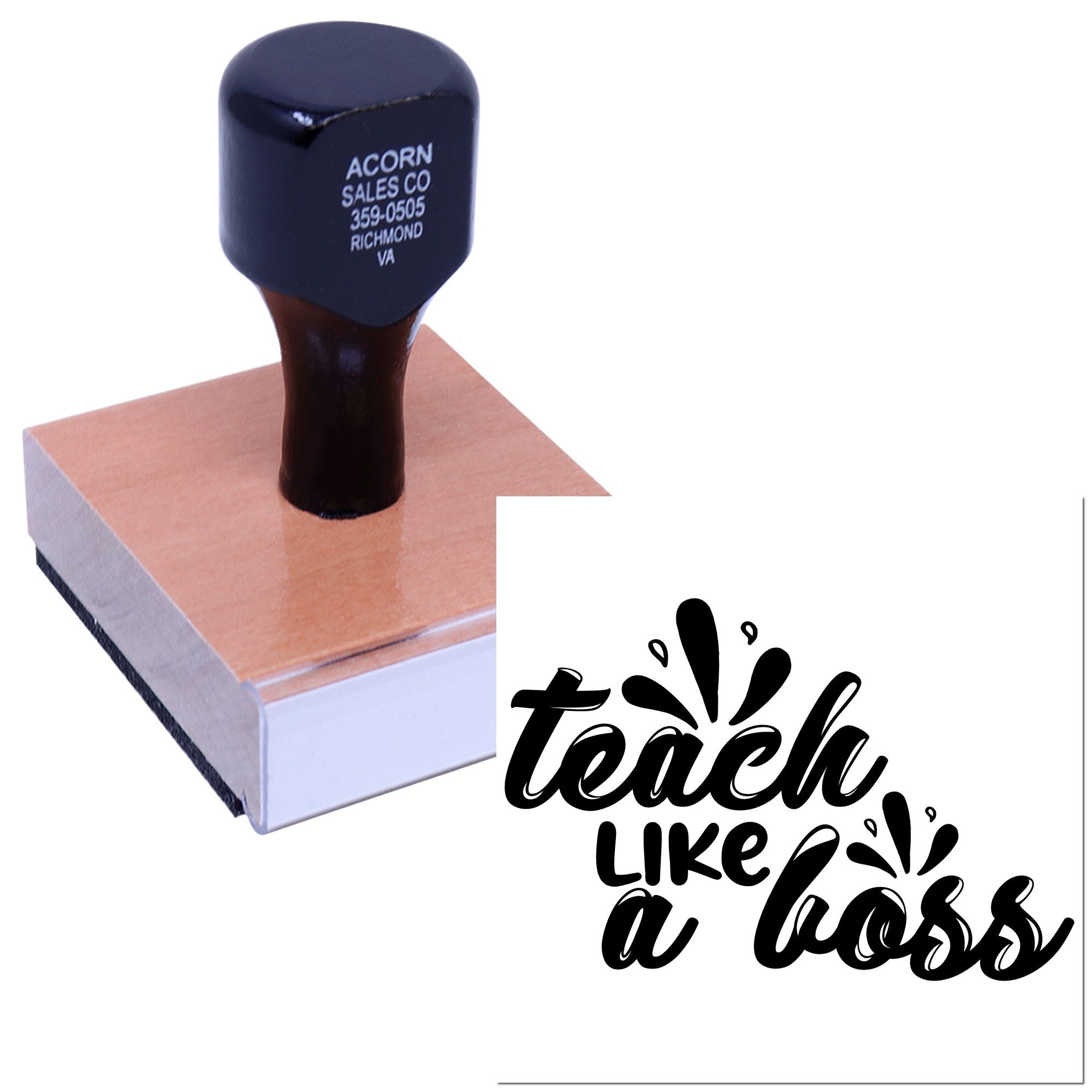 Custom teacher rubber stamp featuring Teach Like a Boss for classroom paperwork, grading, and reward marking.