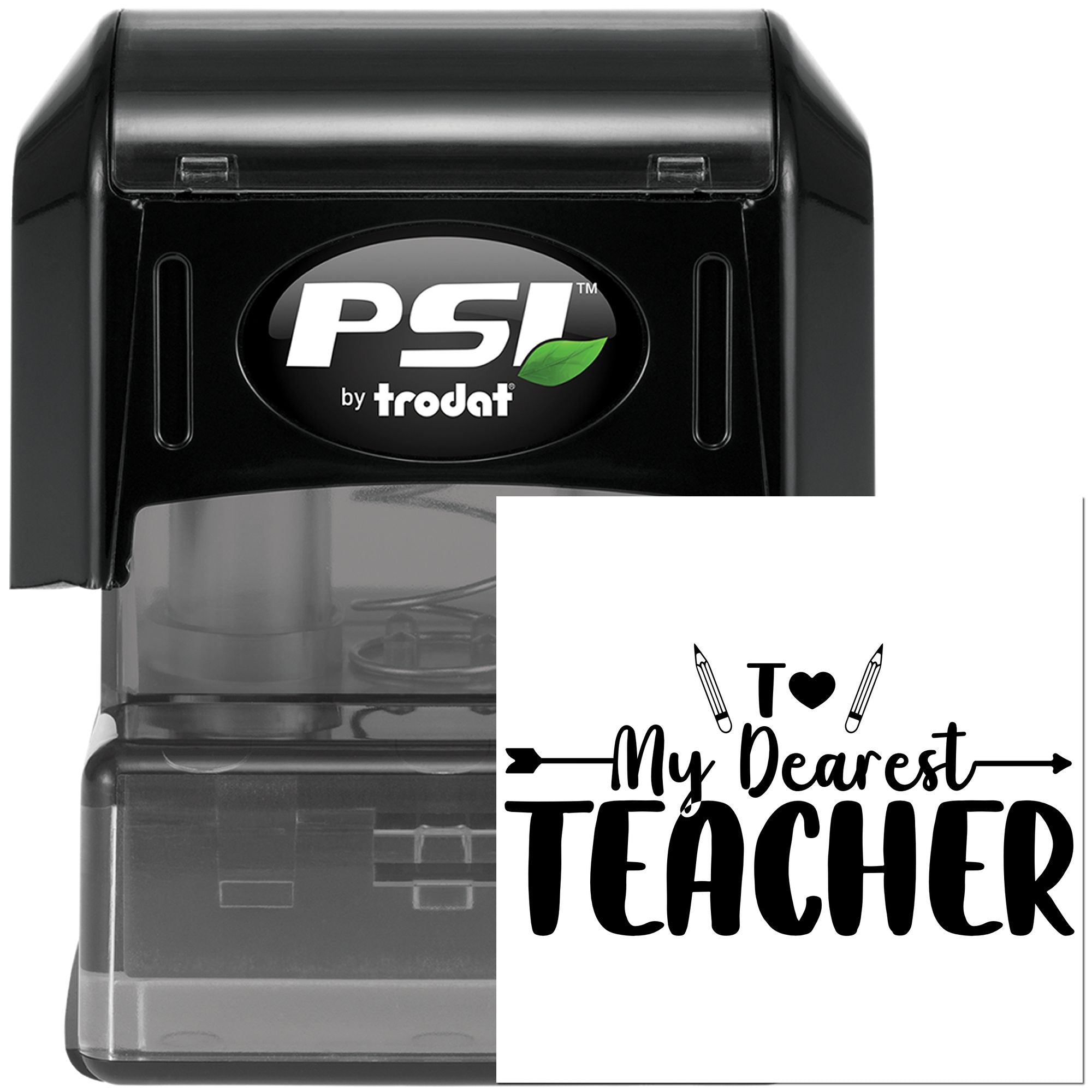 PSI by Trodat self-inking rubber stamp with To My Dearest Teacher design for teacher appreciation crafts