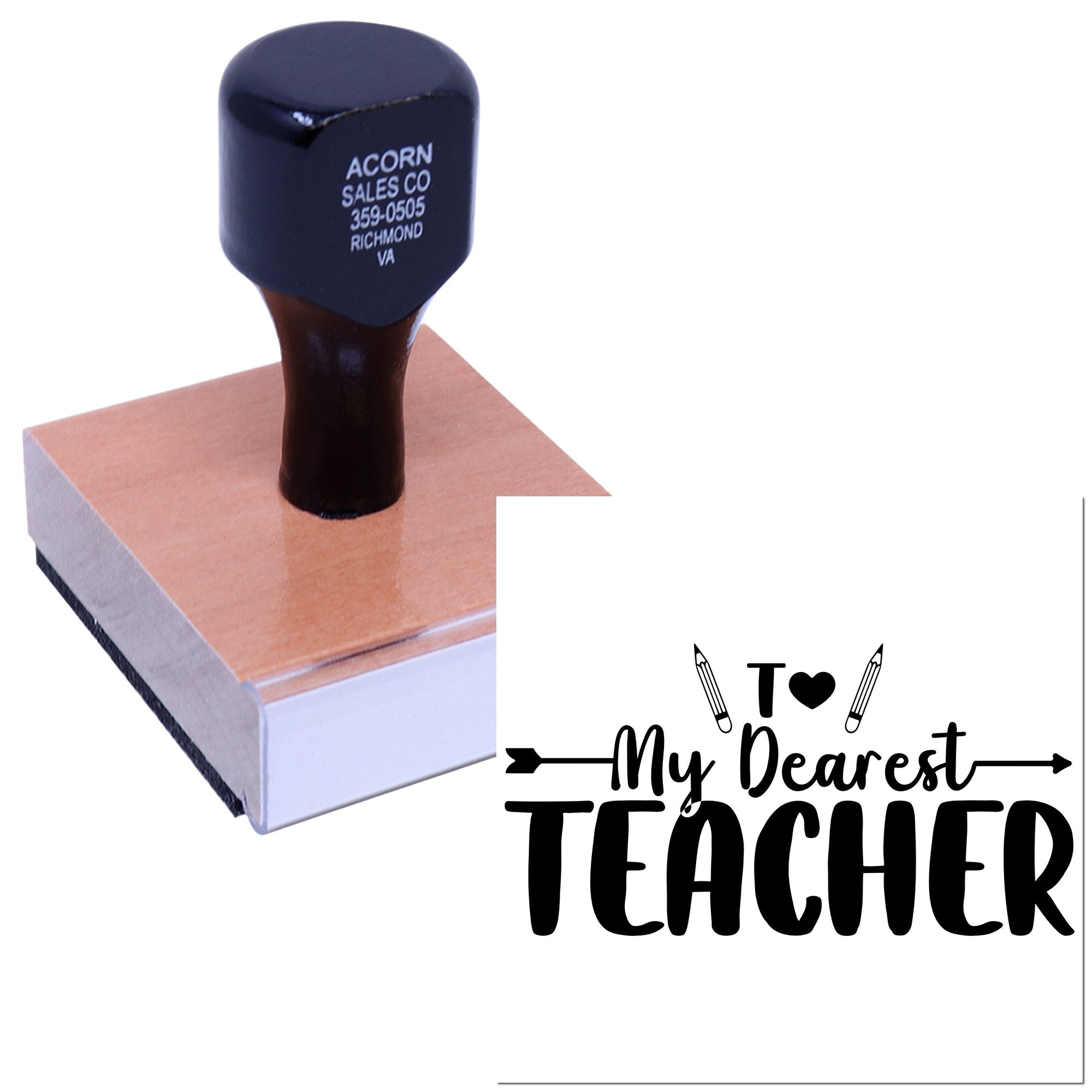 Custom teacher appreciation rubber stamp with To My Dearest Teacher design on a wooden stamp base.