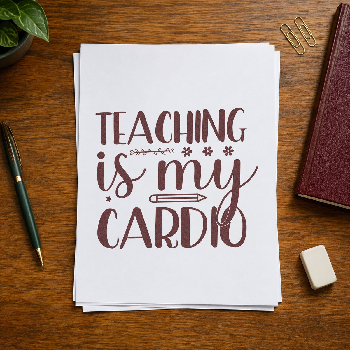 Slim Pre-Inked Teaching Is My Cardio Pencil Stamp in use 4