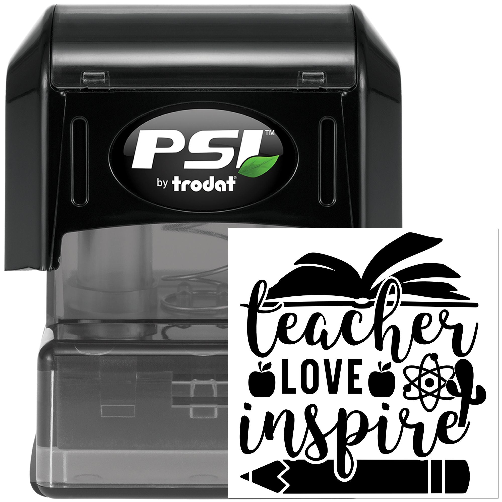 PSI by Trodat self-inking teacher rubber stamp with custom teacher love inspire classroom design.