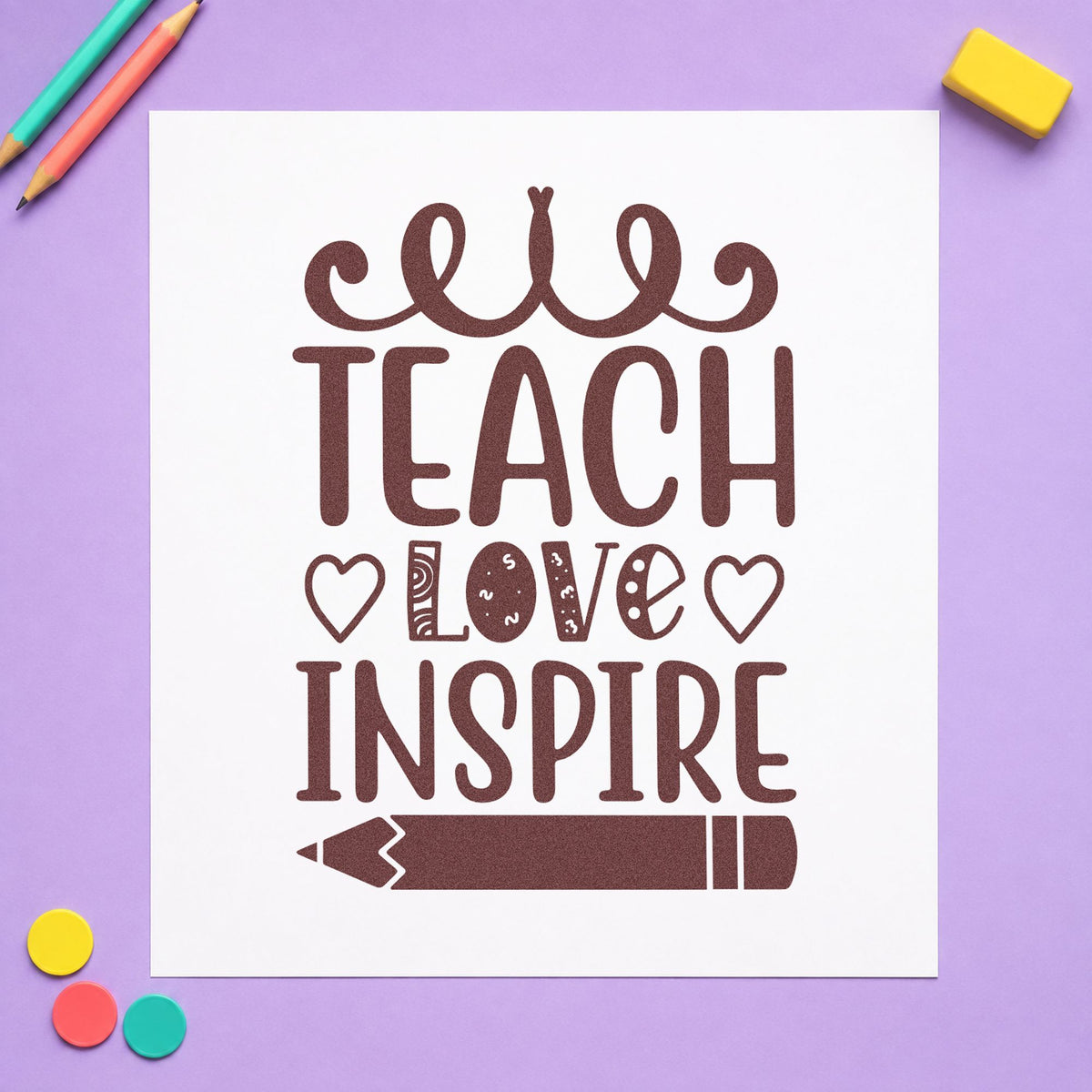 Teach Love Inspire Hearts Pencil rubber stamp printed in brown ink, ready for gift tower labels and similar paper crafts.