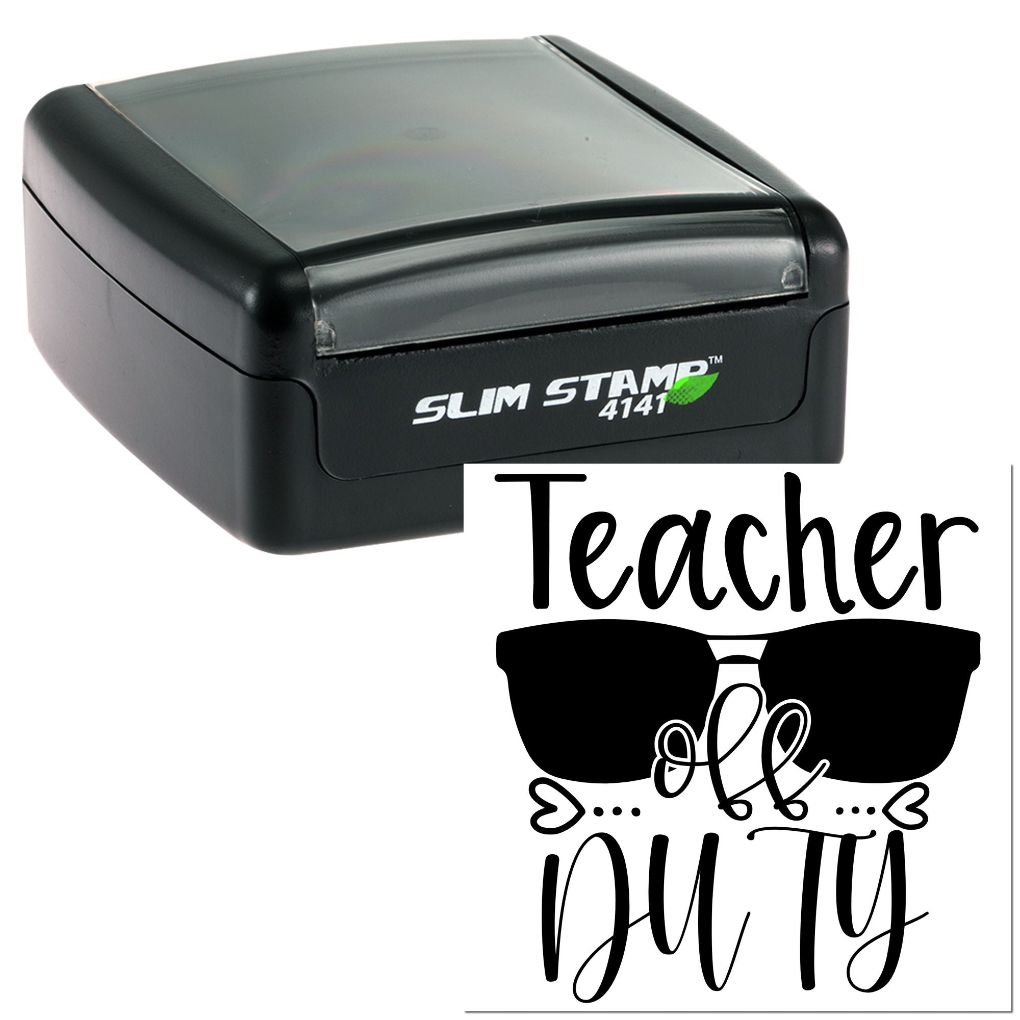 Custom teacher rubber stamp with glasses design, reading Teacher off duty, shown on a Slim Stamp 4141 self-inking stamper.