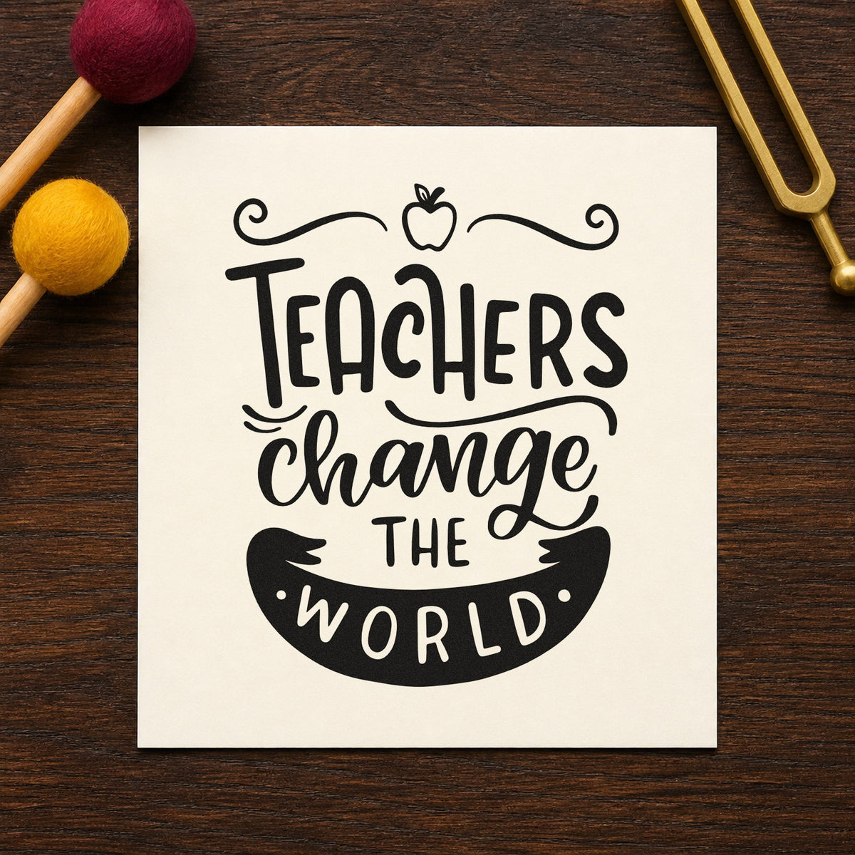 Teachers Change The World Apple rubber stamp printed in black ink, ready for curled banner cards and similar paper crafts.