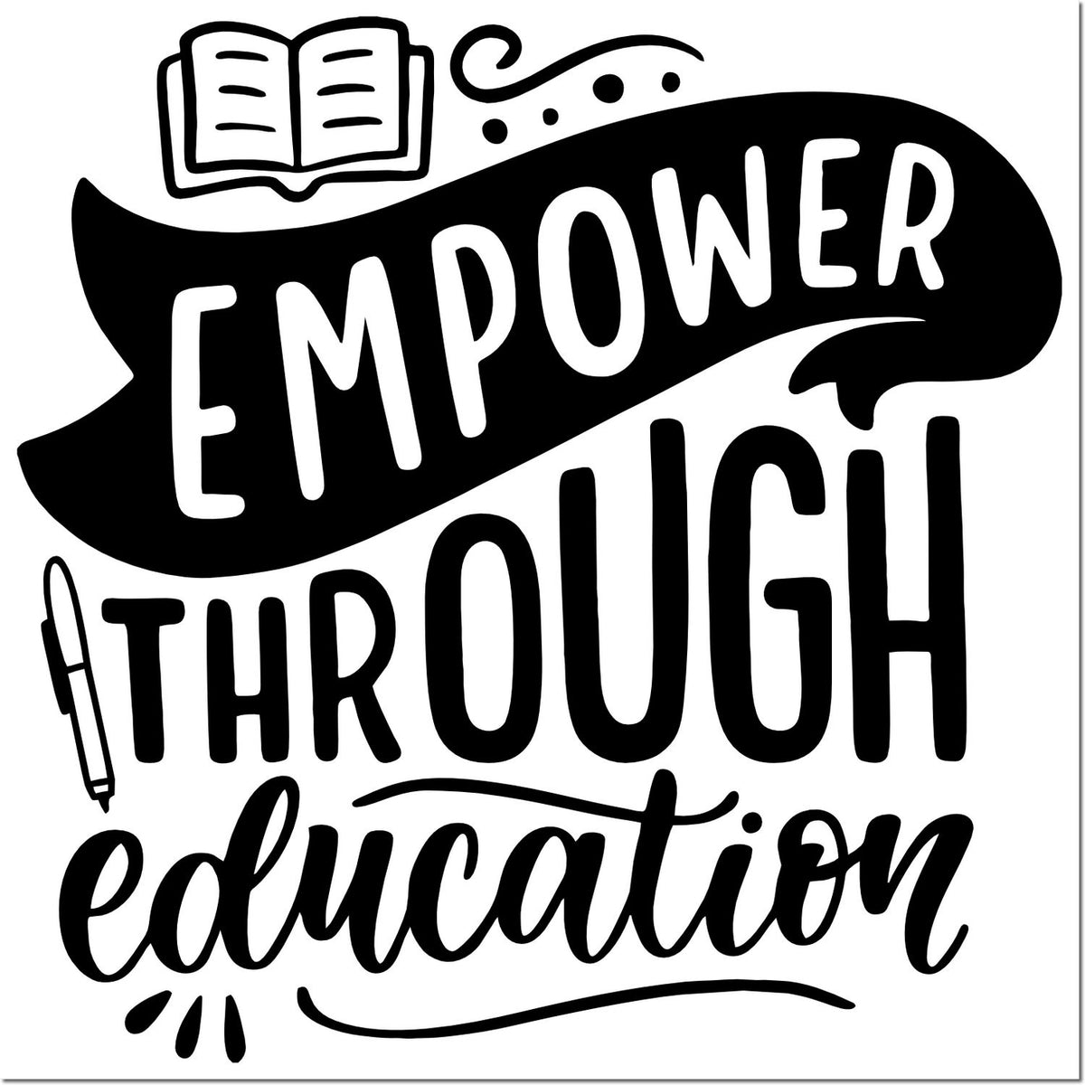 Empower Through Education rubber stamp design with book and pen icons, ideal for teachers and classroom use.
