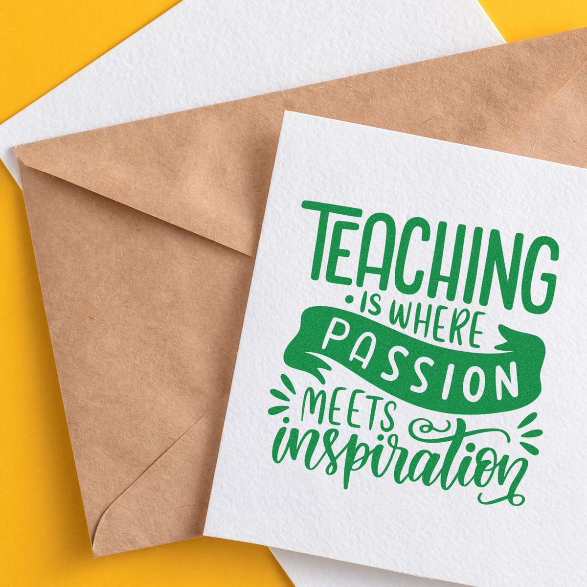 Inspirational teacher rubber stamp design with green quote, Teaching is where passion meets inspiration, on stationery and envelopes.