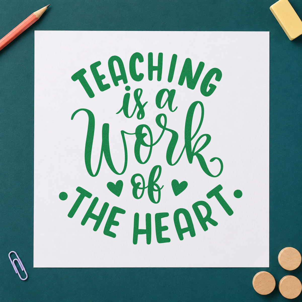 Teaching Work Of The Heart craft stamp imprint in green ink on a handmade project, one idea being framed arch corner.
