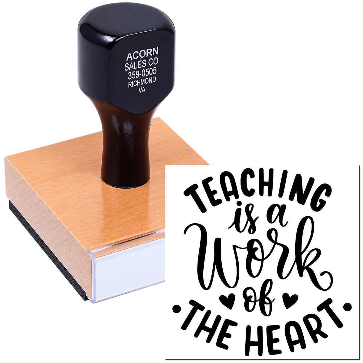 Teacher rubber stamp with Teaching is a Work of Heart design for classroom projects, educator gifts, and appreciation crafts.
