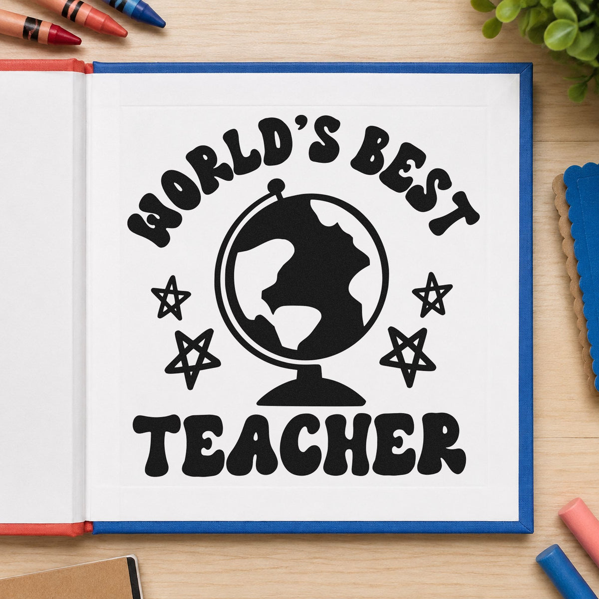 World's Best Teacher Globe rubber stamp printed in black ink, ready for hand drawn stars cards and similar paper crafts.