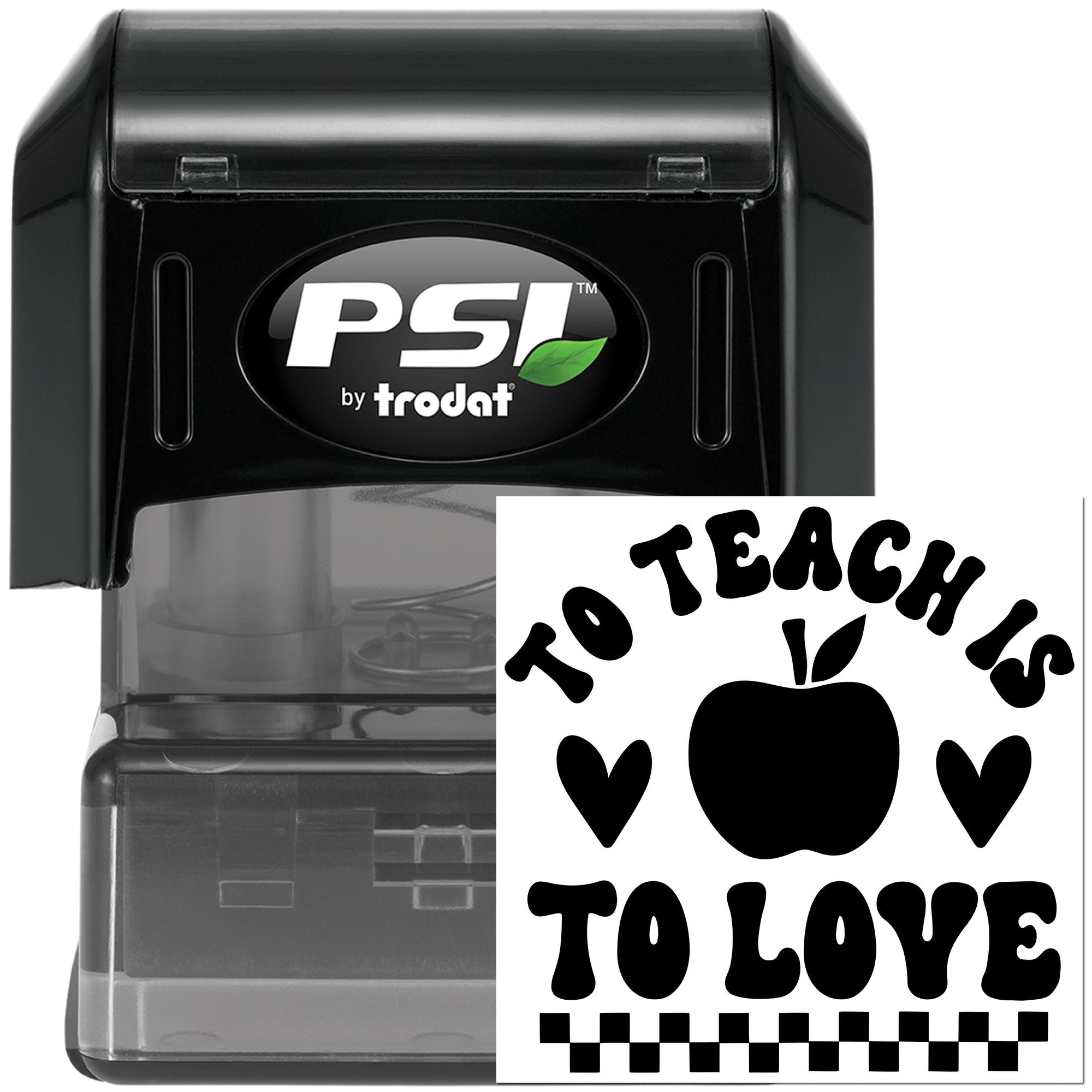 PSI by Trodat self-inking rubber stamp featuring To Teach Is To Love apple design for teacher appreciation and classroom use.