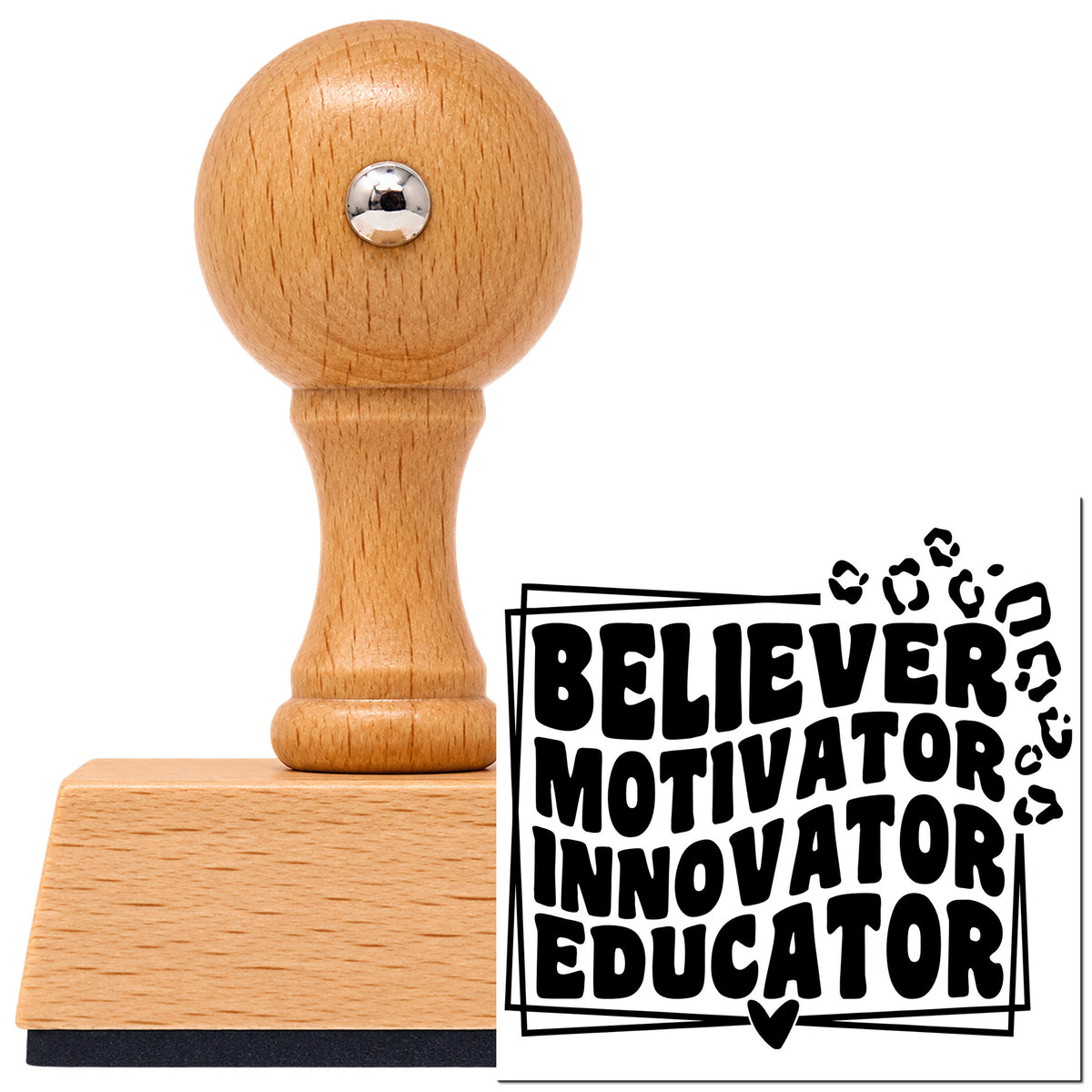 Believer Motivator Innovator Educator With Hearts Vintage Pro rubber stamp in European beech wood with a round knob handle, shown beside its black imprint.