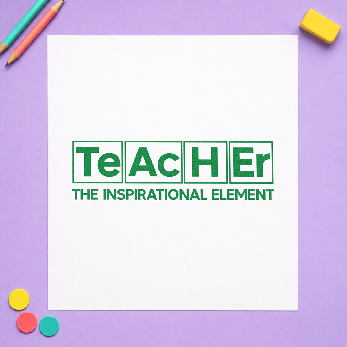 Inspirational Teacher Element Design Pre-Inked Stamp – PSI in use 8
