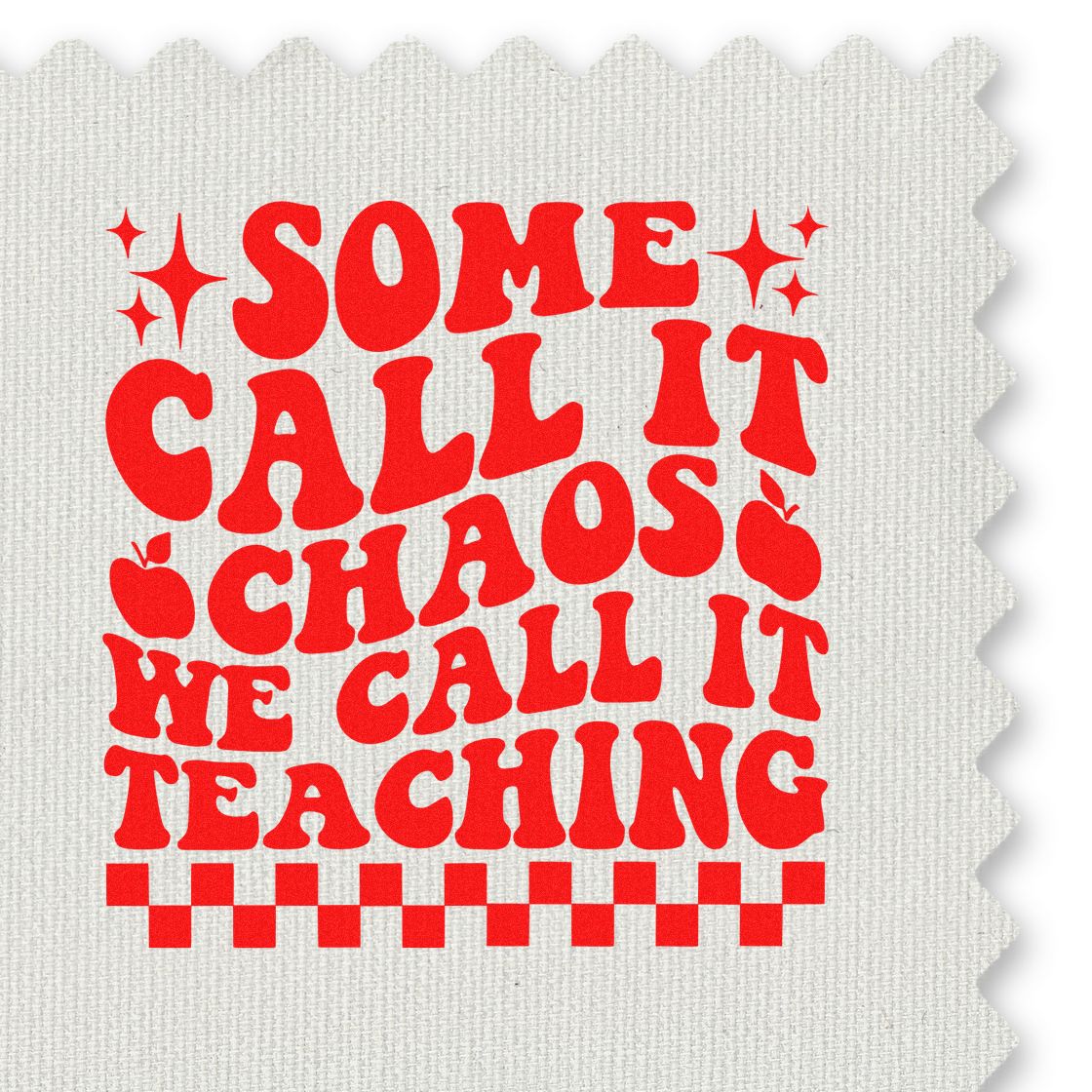 Teacher rubber stamp design with the phrase Some call it chaos, we call it teaching for classroom use.