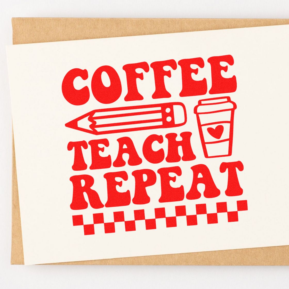Coffee Teach Repeat teacher rubber stamp design with pencil and coffee cup for classroom crafting and gifts