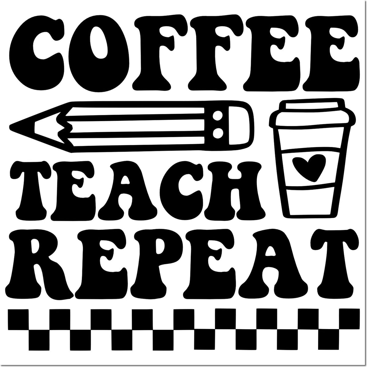 Coffee Teach Repeat rubber stamp design with pencil, coffee cup, and checkered border