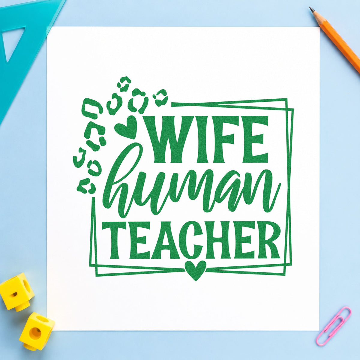 Wife Human Teacher Frame Stamp – PSI Pre-Inked in use 8
