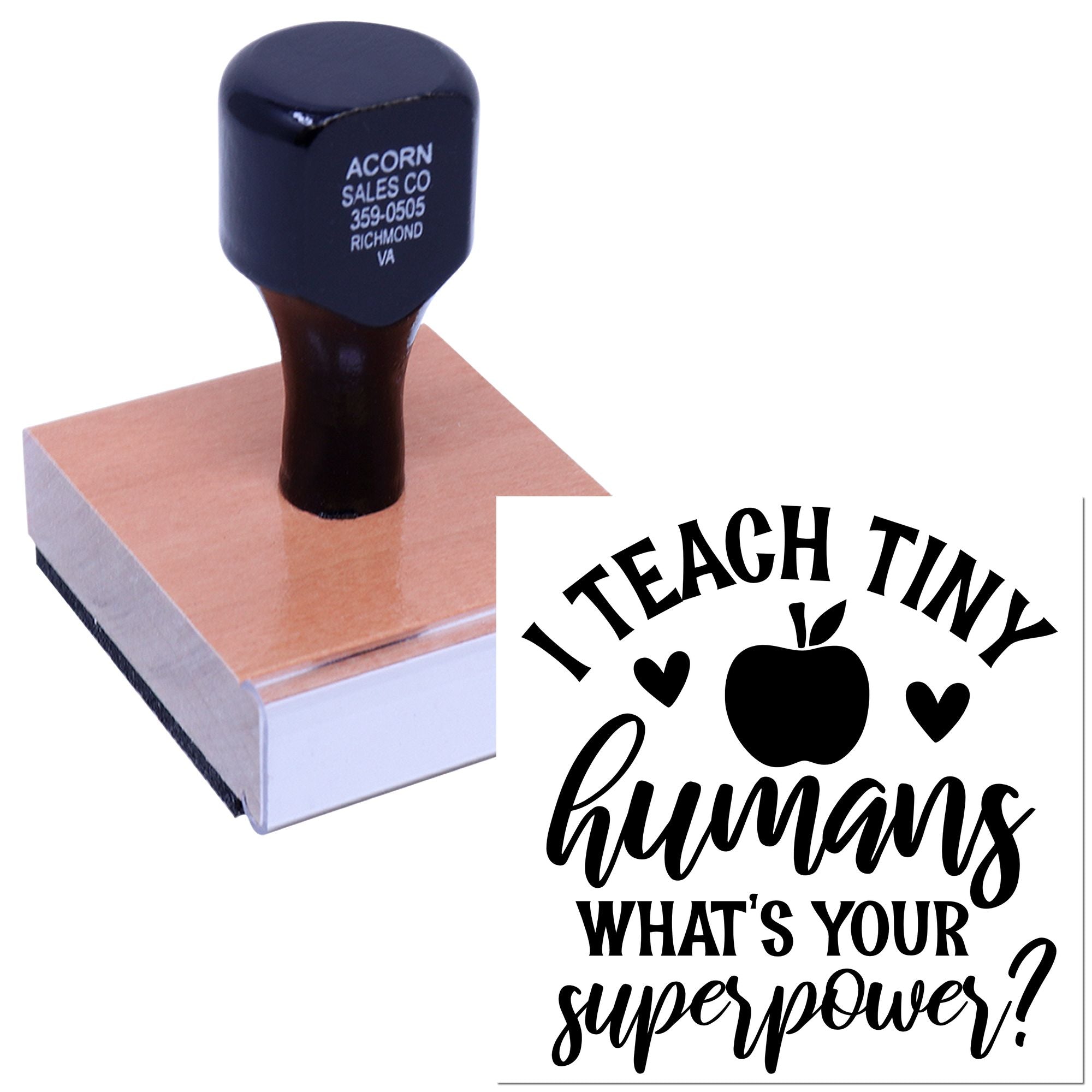 Teacher rubber stamp with I teach tiny humans, whats your superpower? apple and hearts design