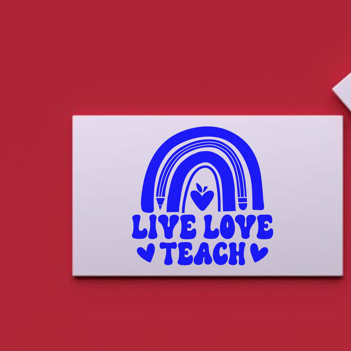 Custom rubber stamp design with retro rainbow and heart reading Live Love Teach for teachers.
