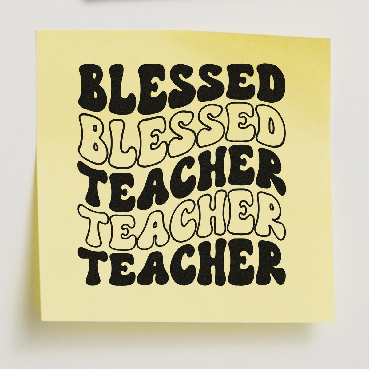 Blessed Teacher rubber stamp design with bold retro lettering for teacher appreciation cards, gifts, and classroom crafts.