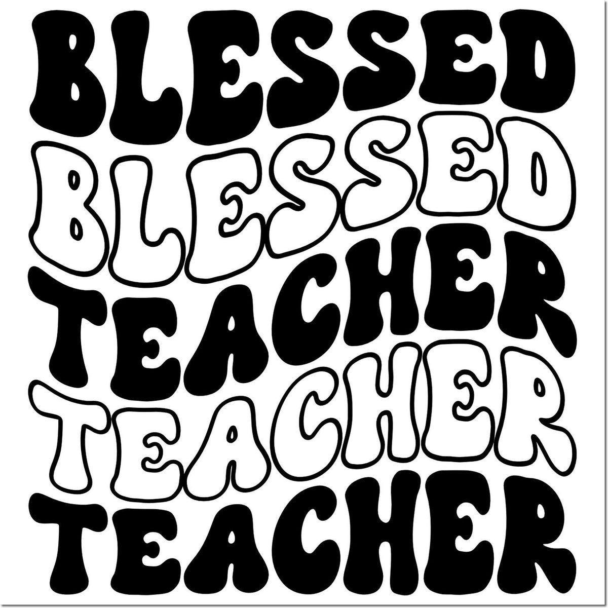 Blessed Teacher rubber stamp design in bold bubble letters for teacher gifts, crafts, and classroom projects.