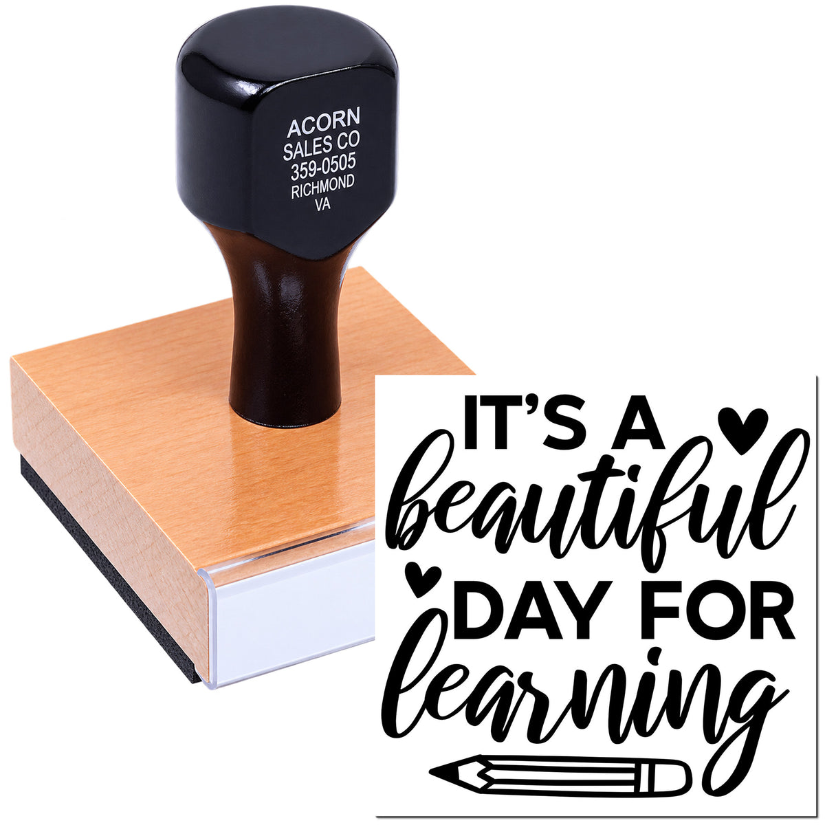 Custom rubber stamp reading Its a beautiful day for learning for teachers, classrooms, and school paperwork.