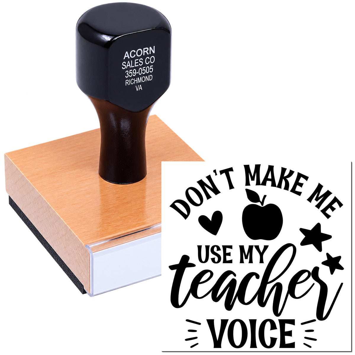 Personalized rubber stamp with Dont Make Me Use My Teacher Voice design for classroom behavior management and teacher rewards.