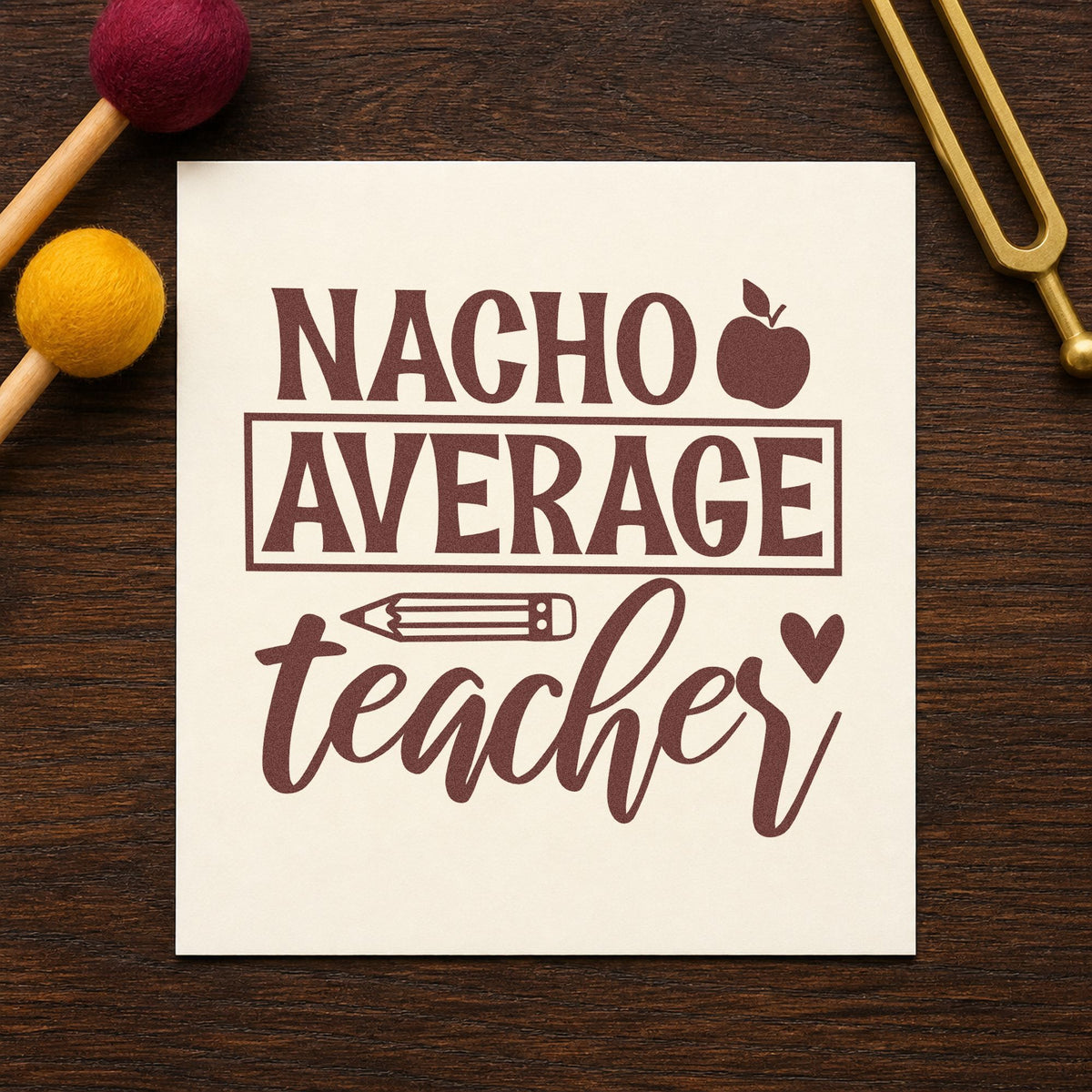 Nacho Average Teacher Apple Pencil Hand Stamp – Duo in use 4