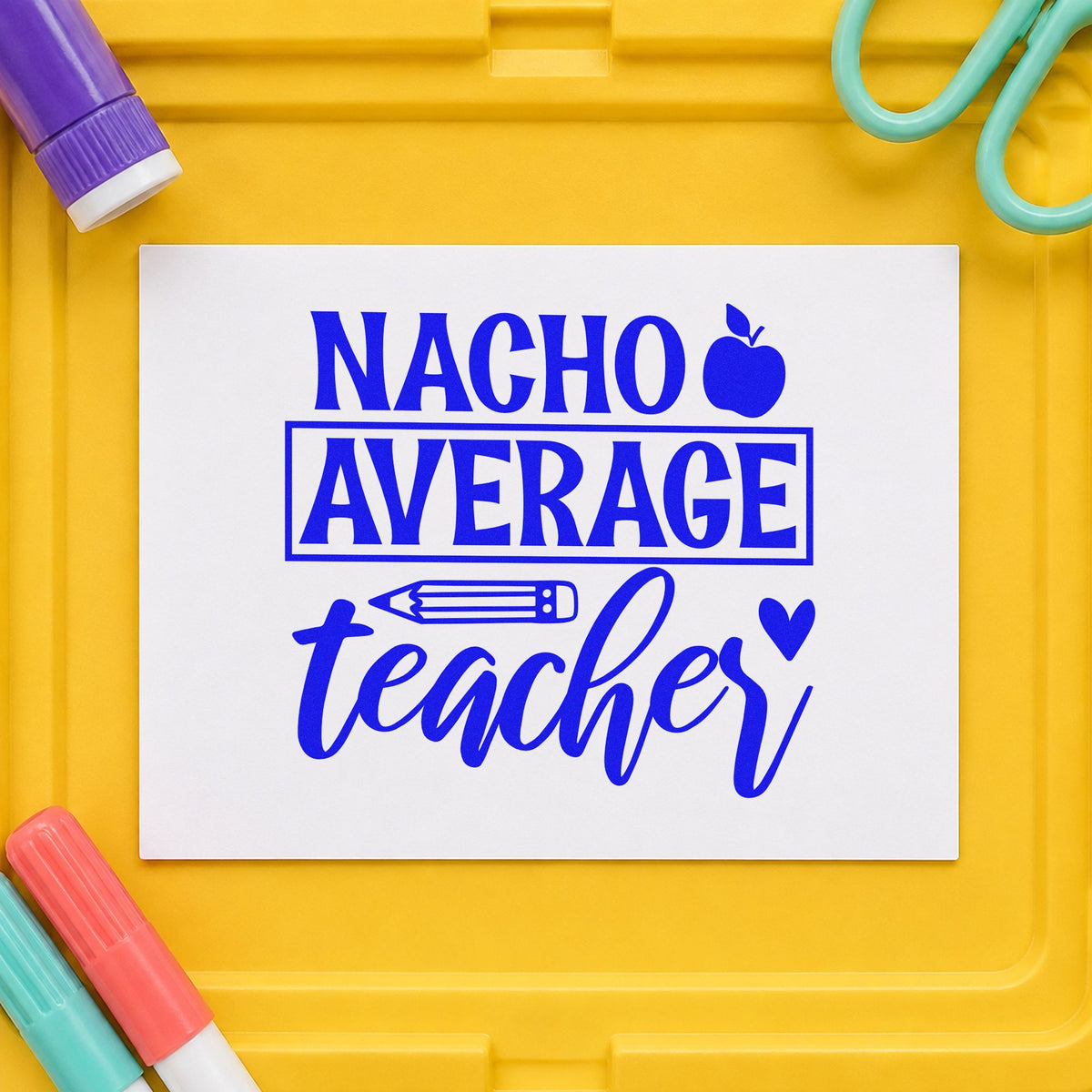 Nacho Average Teacher Apple Pencil Hand Stamp – Duo in use 6