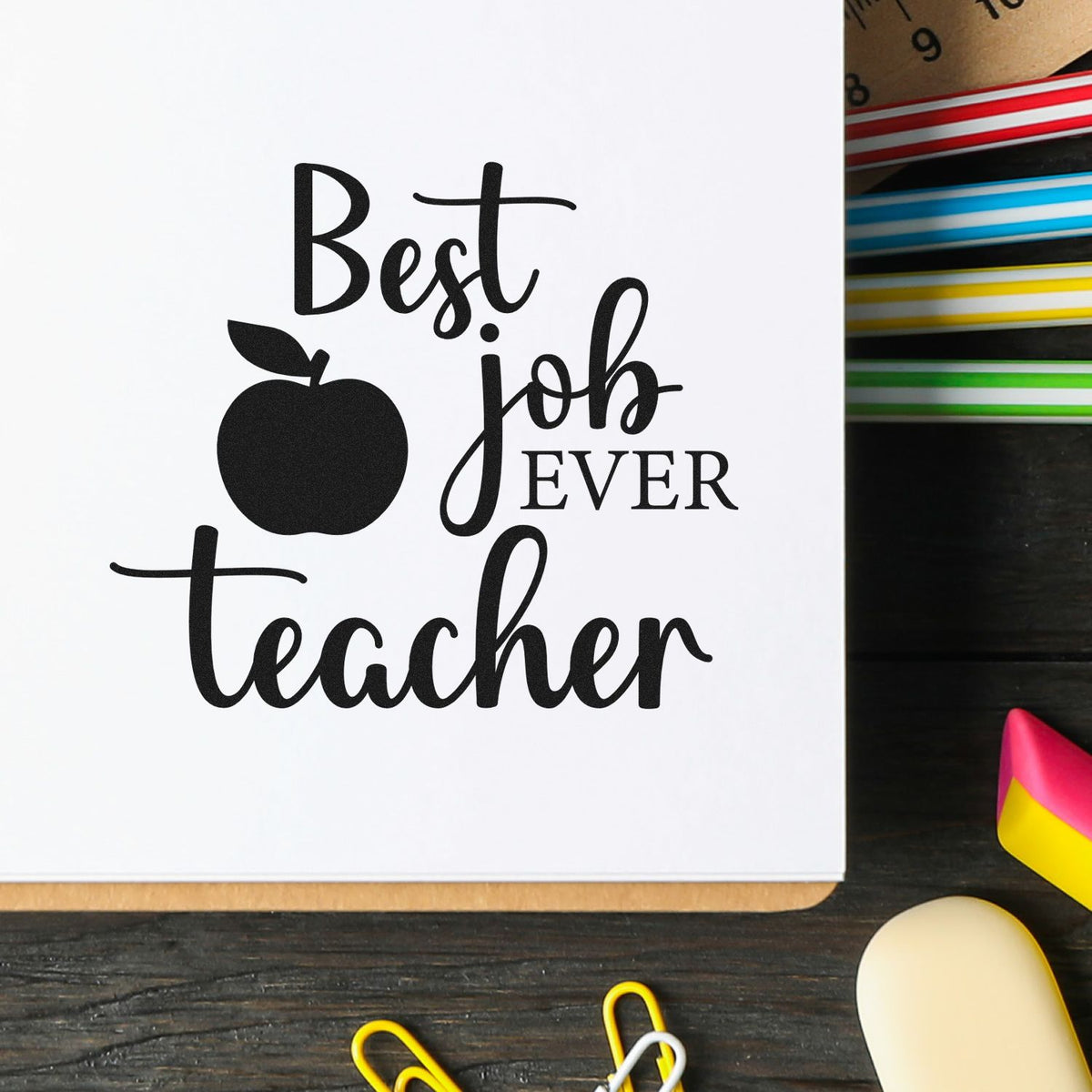 Teacher rubber stamp with apple icon and Best Job Ever text for classroom gifts, rewards, and appreciation crafts.