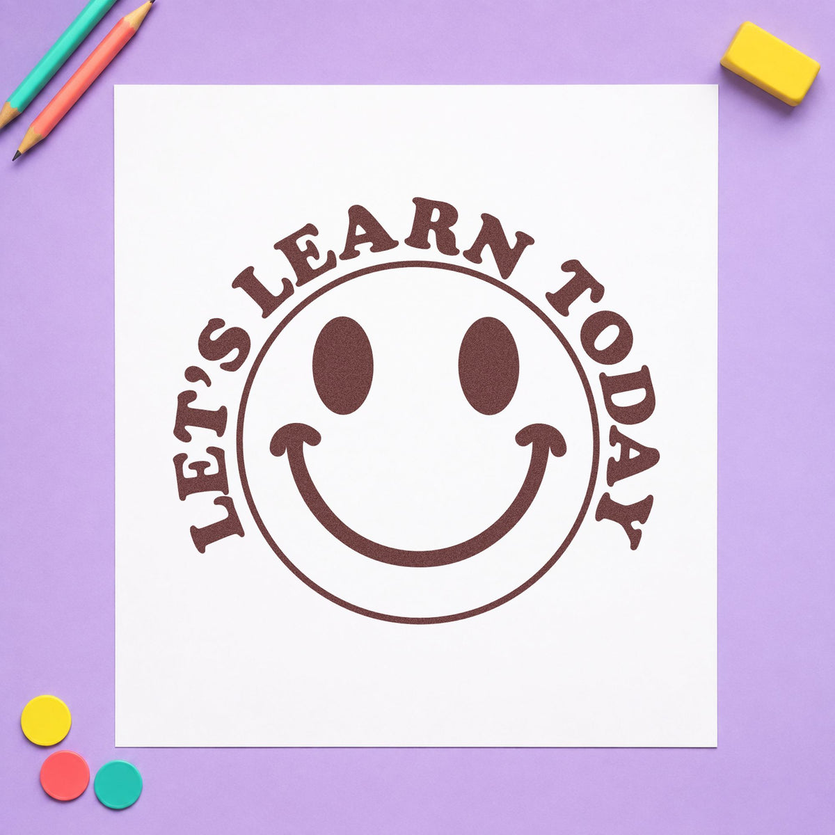Learn Today Smiley Word Art PSI Pre-Inked Stamp in use 4