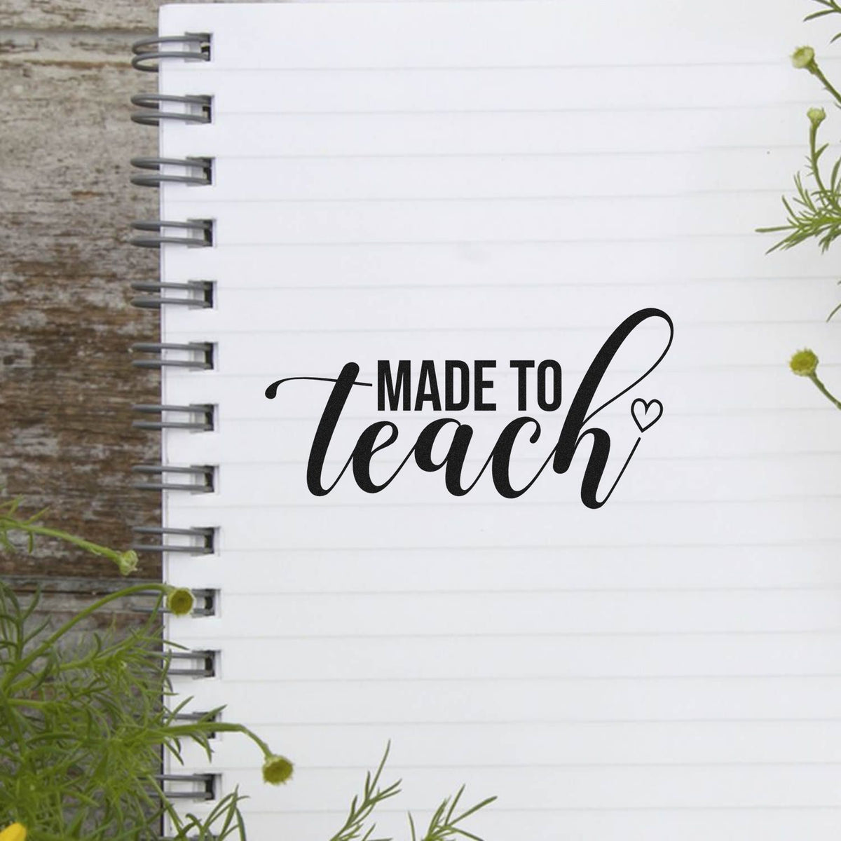 Made to Teach rubber stamp design on a spiral notebook, ideal for teacher gifts, classroom branding, and planners.