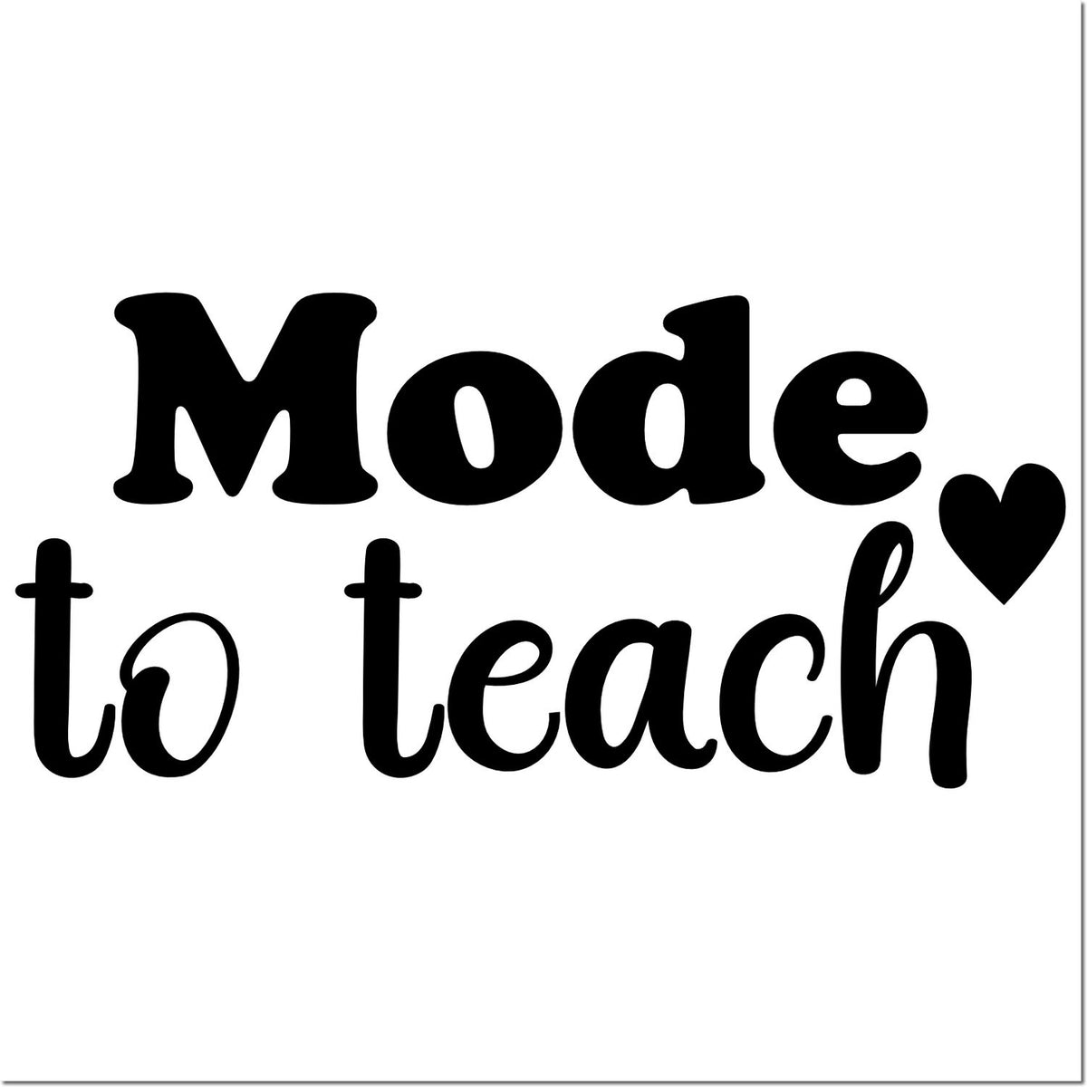 Mode to teach rubber stamp design with heart icon for teacher appreciation crafts and classroom projects.