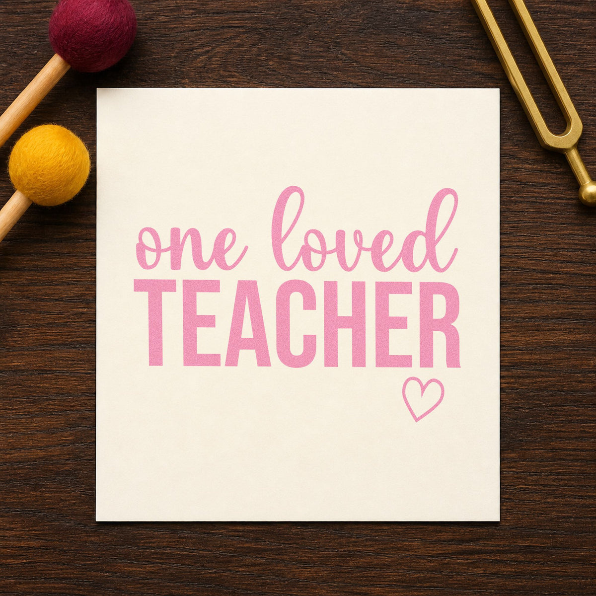 One Loved Teacher craft stamp in purple ink on cardstock, an easy option for long service tags.