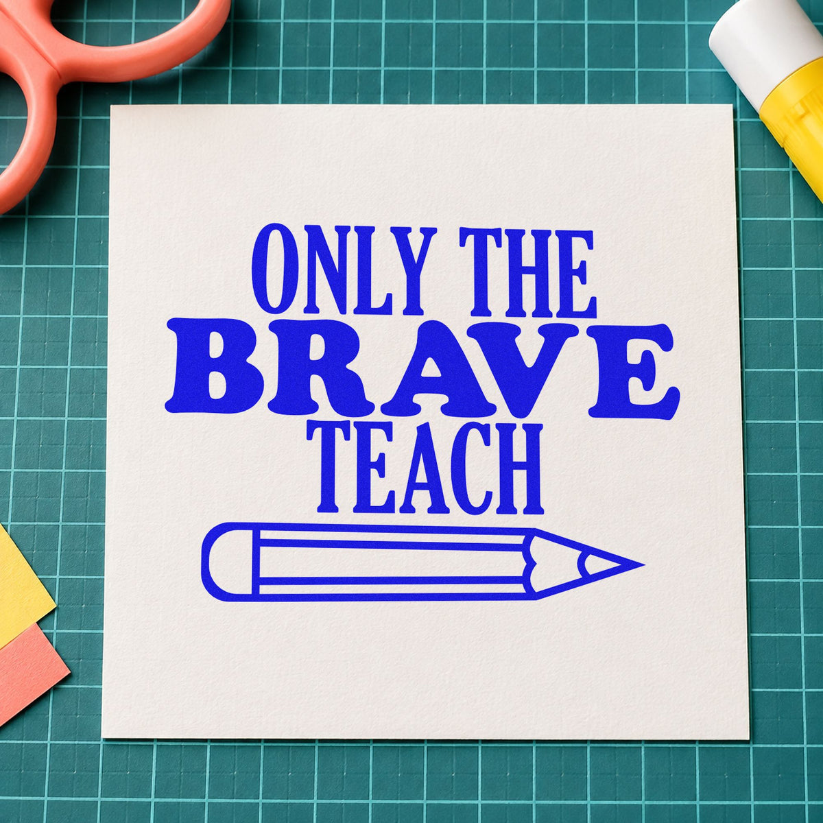Only Brave Teach Horizontal Pencil Slim Pre-Inked Stamp in use 6