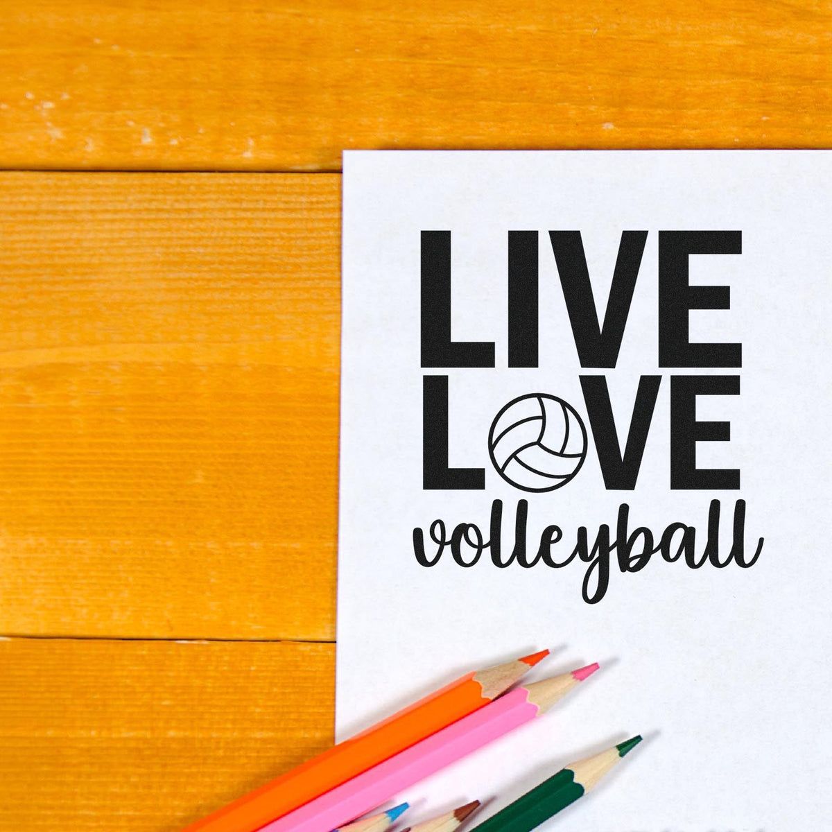 Live Love Volleyball Ball Lettering PSI Pre-Inked Stamp imprint stamped in black ink. “Live Love Volleyball” replaces the O in “Love” with a volleyball.