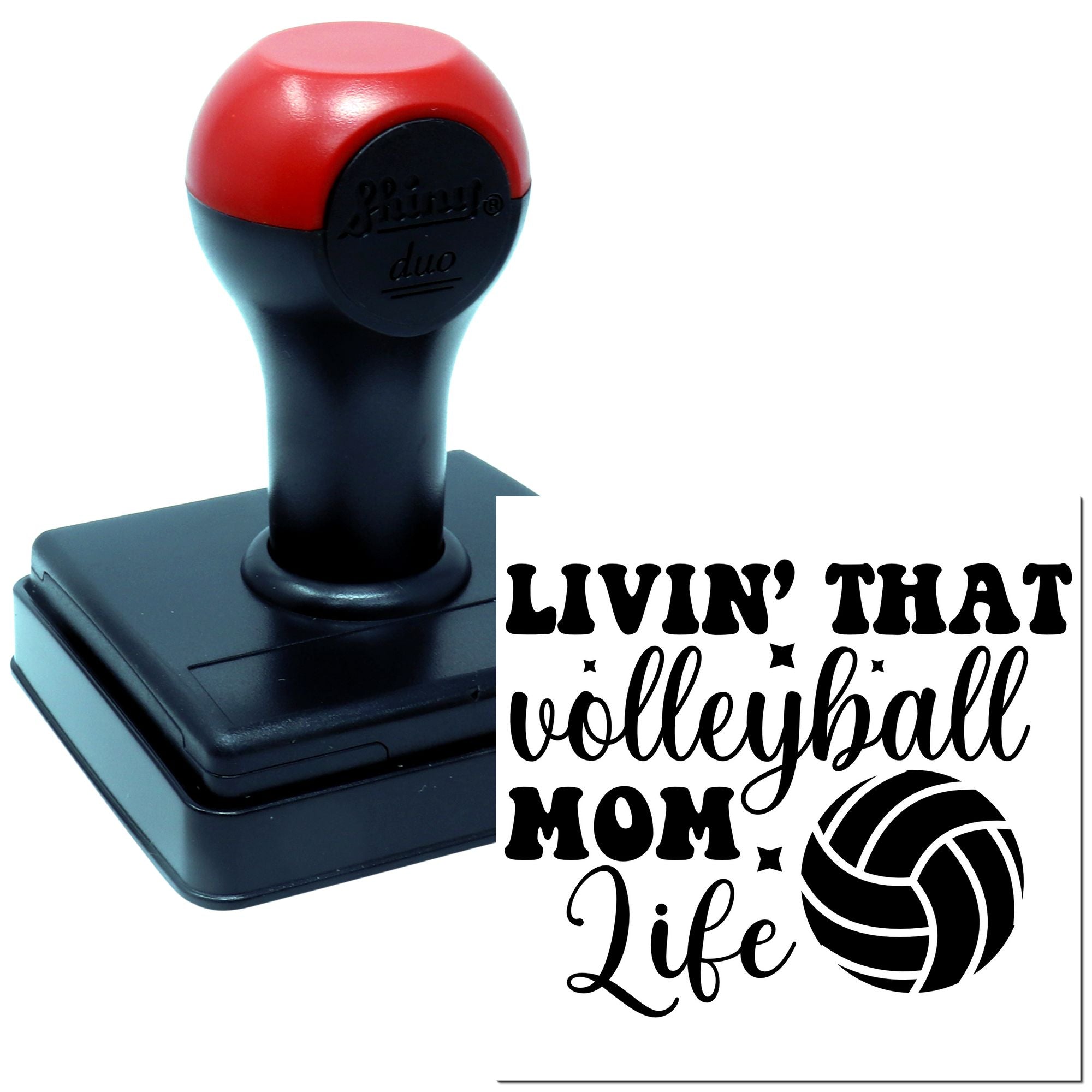 Self-inking rubber stamp for volleyball mom life with custom quote and volleyball graphic.