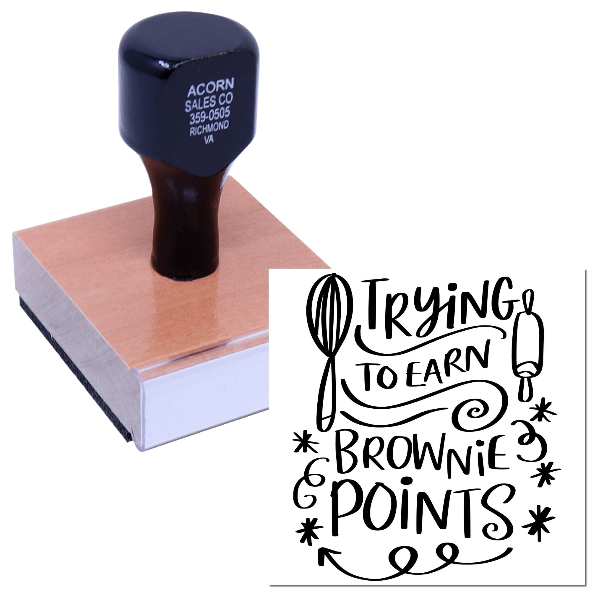 Custom rubber stamp with Trying to Earn Brownie Points design for teachers, bakers, and novelty crafting.