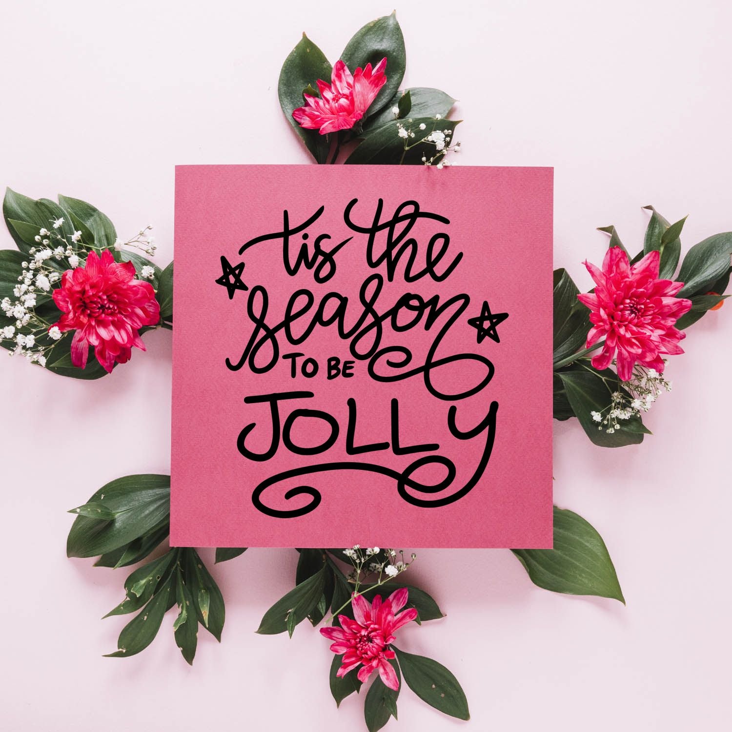 Holiday rubber stamp design with Tis the Season to Be Jolly text on a pink floral background for Christmas cards and crafts.